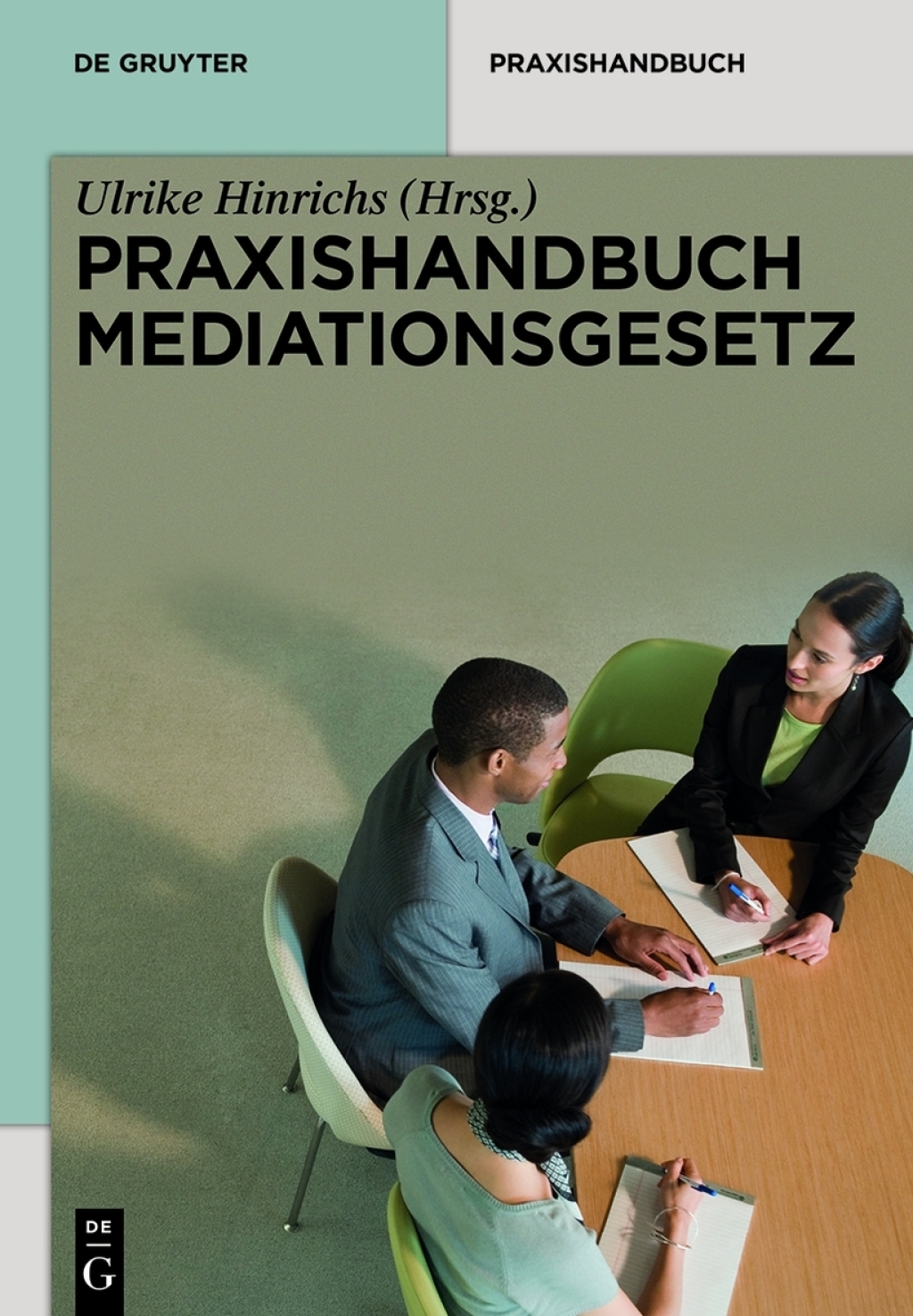 Praxishandbuch Mediationsgesetz 1st Edition â€“ PDF/EPUB Version Downloadable