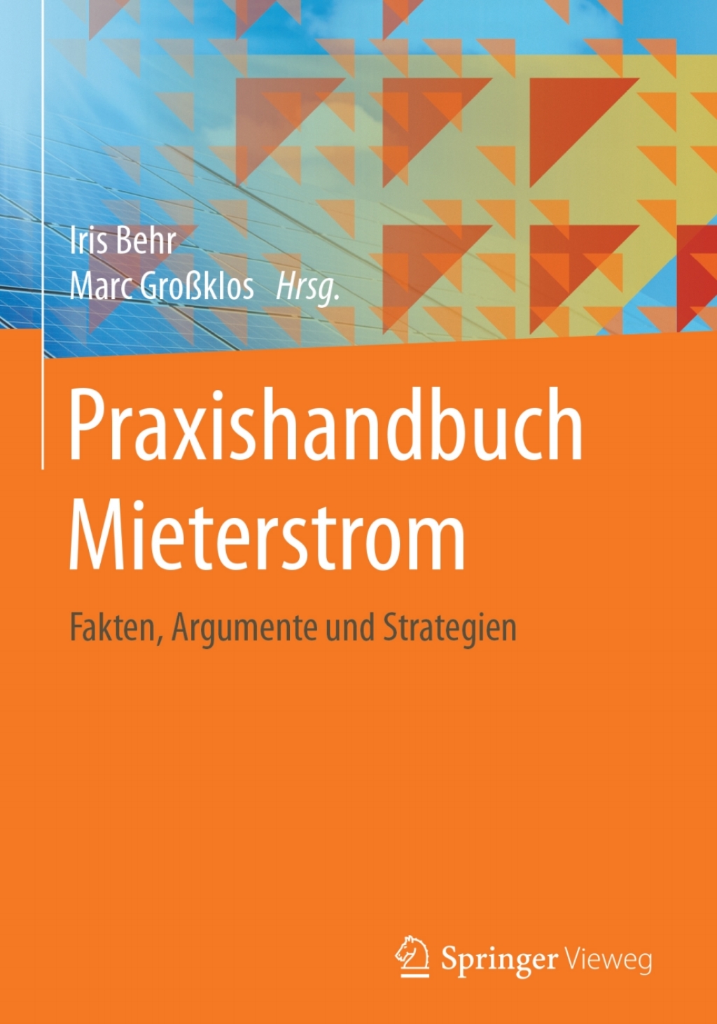 Praxishandbuch Mieterstrom Fakten, Argumente und Strategien  â€“ PDF/EPUB Version Downloadable