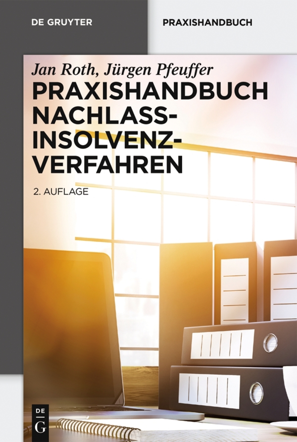 Praxishandbuch Nachlassinsolvenzverfahren 1st Edition â€“ PDF/EPUB Version Downloadable