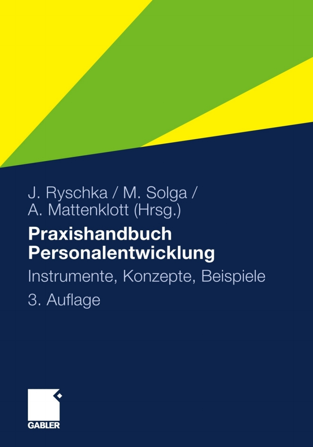 Praxishandbuch Personalentwicklung Instrumente, Konzepte, Beispiele 3rd Edition â€“ PDF/EPUB Version Downloadable