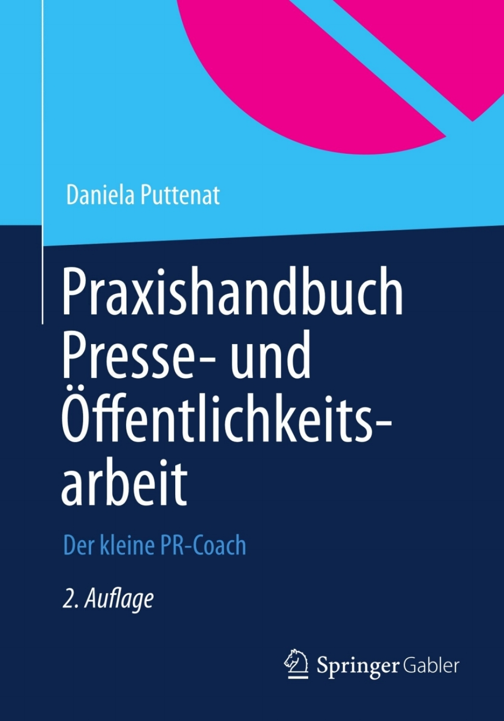 Praxishandbuch Presse- und Ã–ffentlichkeitsarbeit Der kleine PR-Coach 2nd Edition â€“ PDF/EPUB Version Downloadable