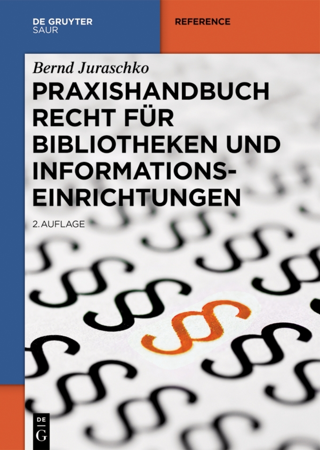 Praxishandbuch Recht fÃ¼r Bibliotheken und Informationseinrichtungen 2nd Edition â€“ PDF/EPUB Version Downloadable