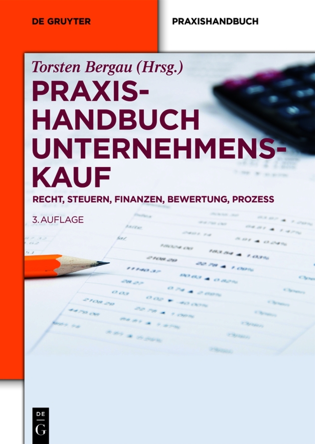 Praxishandbuch Unternehmenskauf Recht, Steuern, Finanzen, Bewertung, Prozess 3rd Edition â€“ PDF/EPUB Version Downloadable