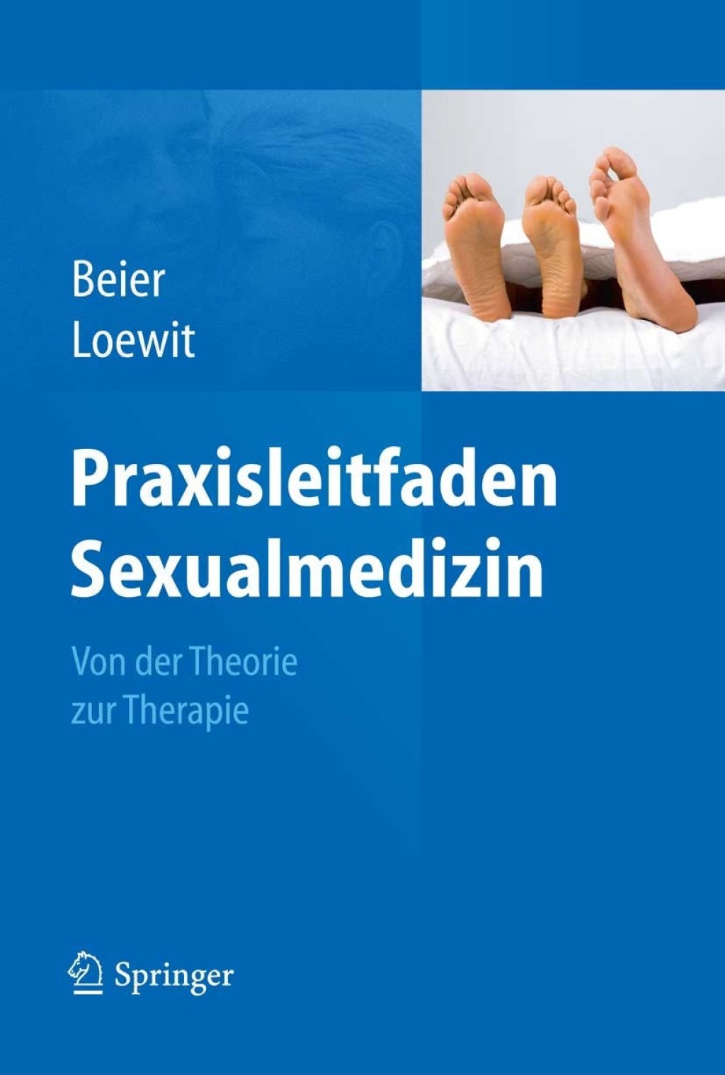 Praxisleitfaden Sexualmedizin Von der Theorie zur Therapie  â€“ PDF/EPUB Version Downloadable
