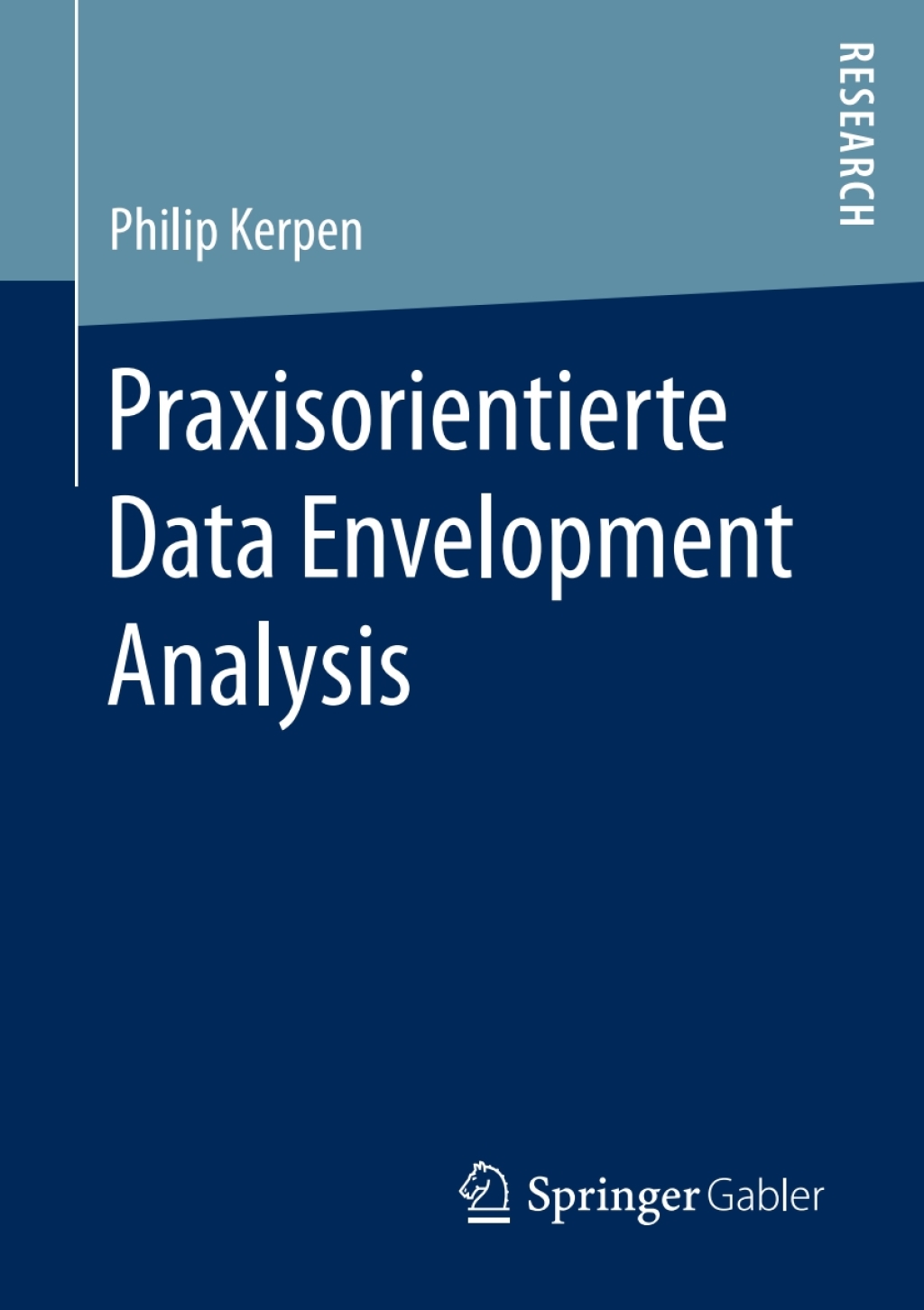 Praxisorientierte Data Envelopment Analysis  â€“ PDF/EPUB Version Downloadable