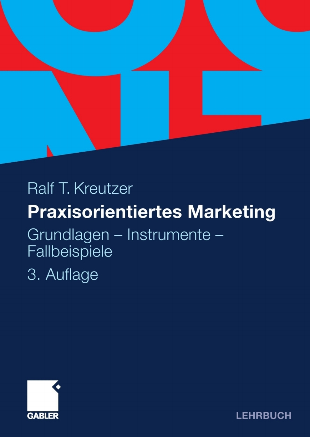 Praxisorientiertes Marketing Grundlagen - Instrumente - Fallbeispiele 3rd Edition â€“ PDF/EPUB Version Downloadable