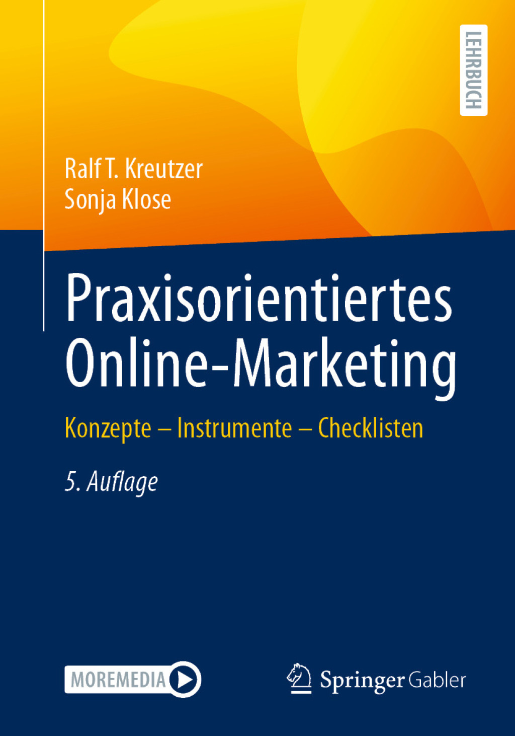Praxisorientiertes Online-Marketing Konzepte â€“ Instrumente â€“ Checklisten 5th Edition â€“ PDF/EPUB Version Downloadable
