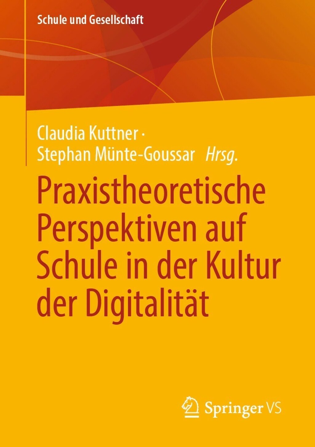 Praxistheoretische Perspektiven auf Schule in der Kultur der DigitalitÃ¤t  â€“ PDF/EPUB Version Downloadable