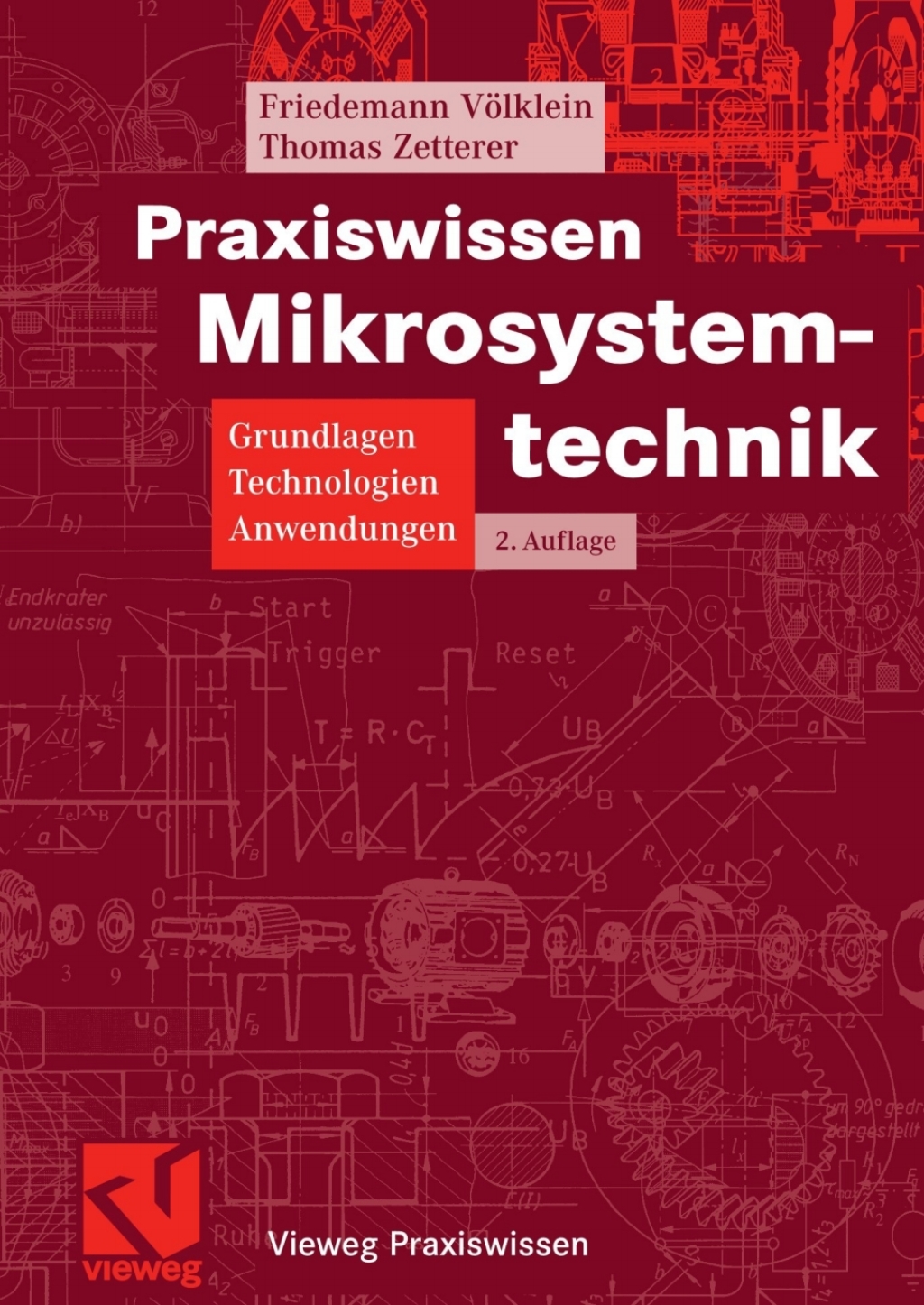 Praxiswissen Mikrosystemtechnik Grundlagen - Technologien - Anwendungen 2nd Edition â€“ PDF/EPUB Version Downloadable