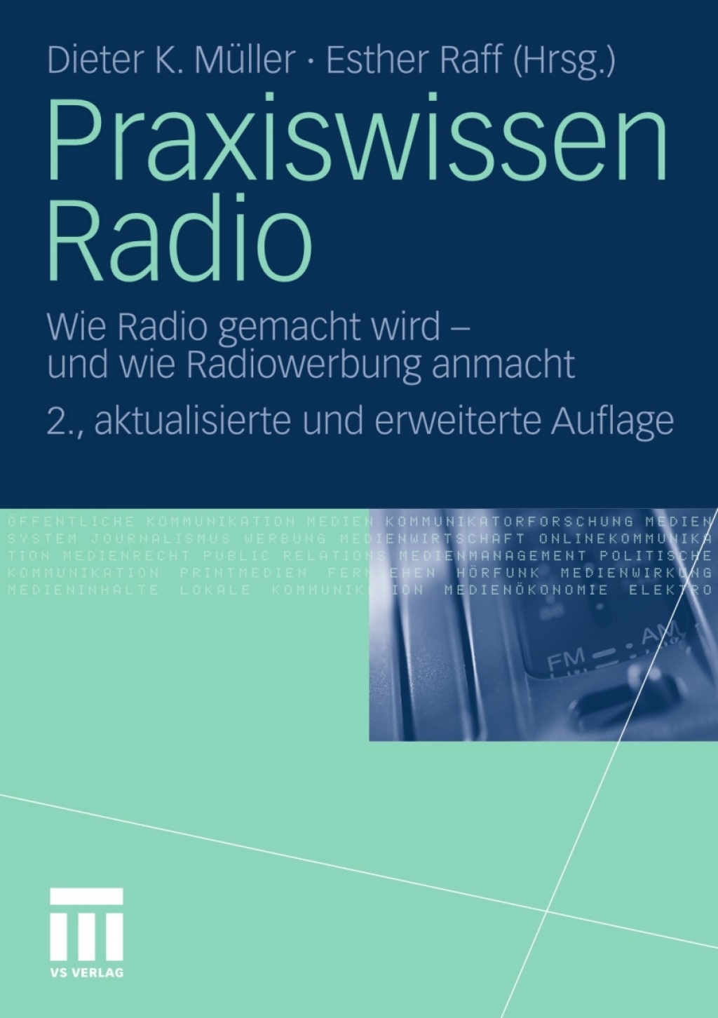 Praxiswissen Radio Wie Radio gemacht wird - und wie Radiowerbung anmacht 2nd Edition â€“ PDF/EPUB Version Downloadable