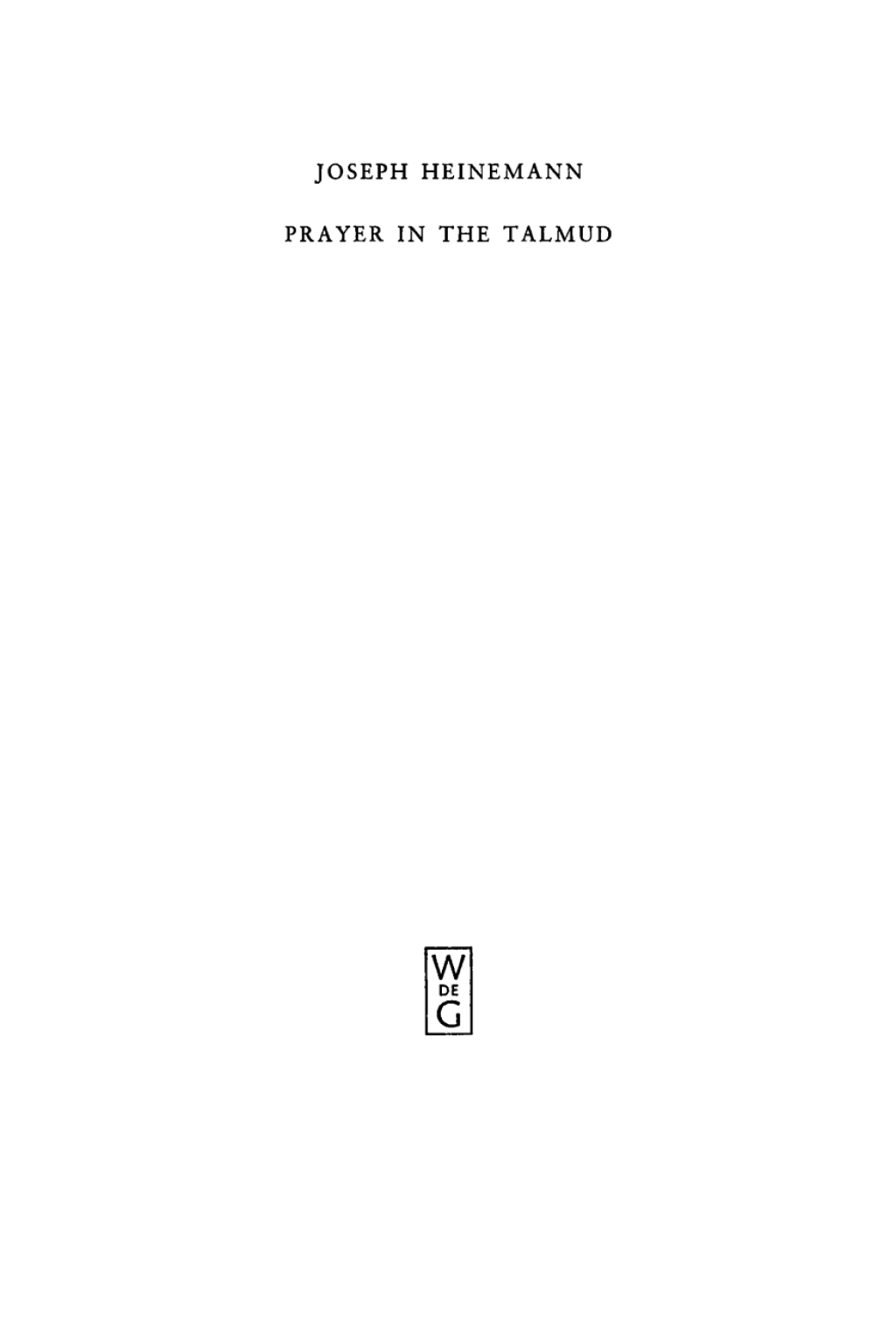 Prayer in the Talmud 1st Edition â€“ PDF/EPUB Version Downloadable
