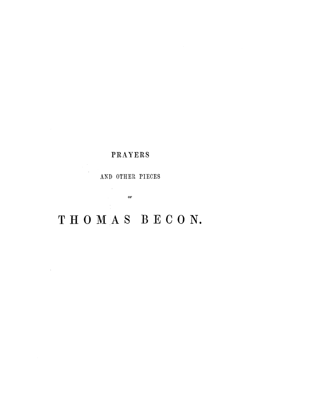 Prayers and Other Pieces of Thomas Becon  â€“ PDF/EPUB Version Downloadable