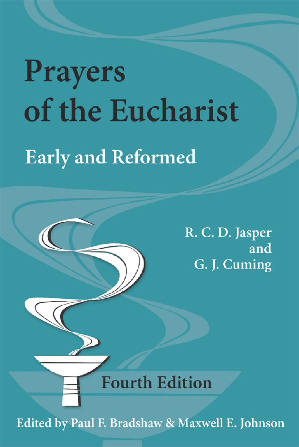 Prayers of the Eucharist Early and Reformed  â€“ PDF/EPUB Version Downloadable