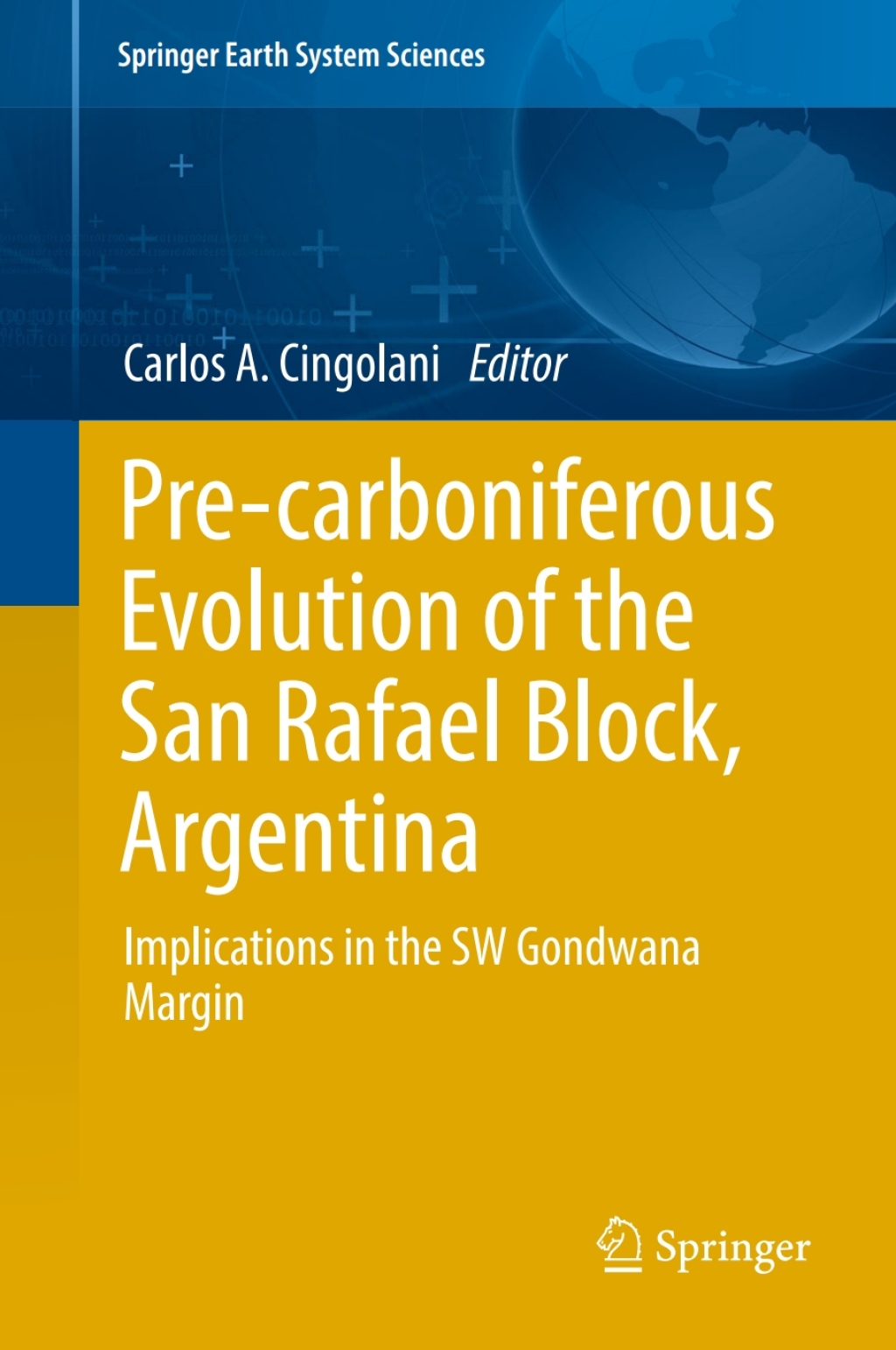 Pre-carboniferous Evolution of the San Rafael Block, Argentina Implications in the Gondwana Margin 1st Edition â€“ PDF/EPUB Version Downloadable