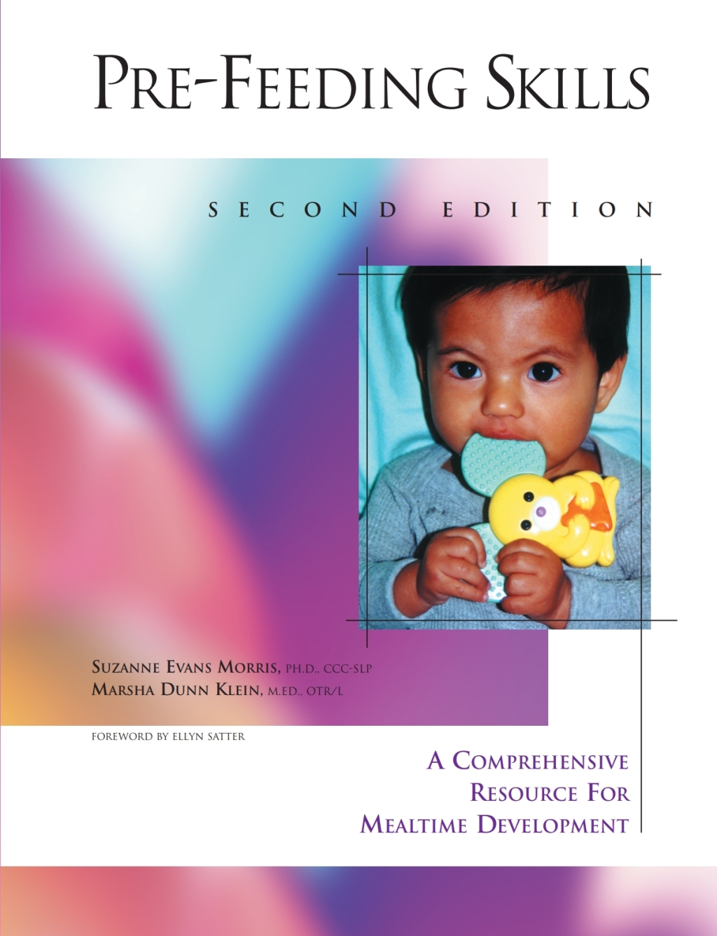 Pre-Feeding Skills - 14362 2nd Edition â€“ PDF/EPUB Version Downloadable