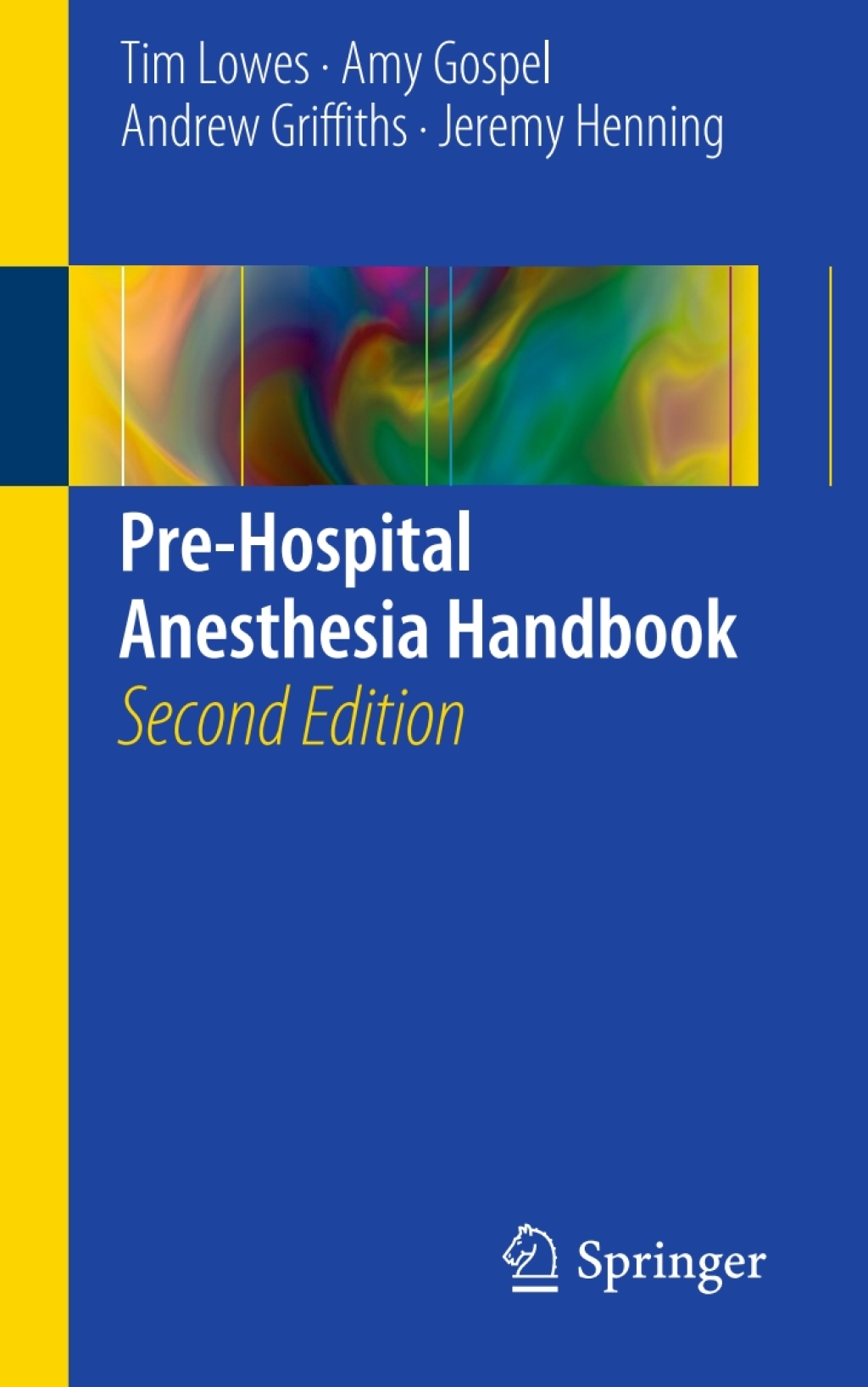 Pre-Hospital Anesthesia Handbook 2nd Edition â€“ PDF/EPUB Version Downloadable