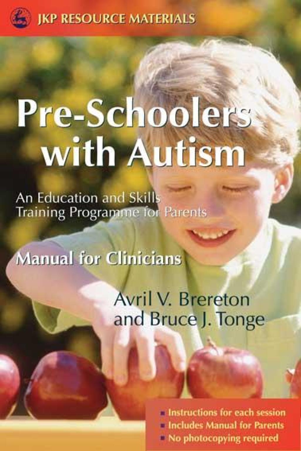 Pre-Schoolers with Autism An Education and Skills Training Programme for Parents - Manual for Clinicians  â€“ PDF/EPUB Version Downloadable