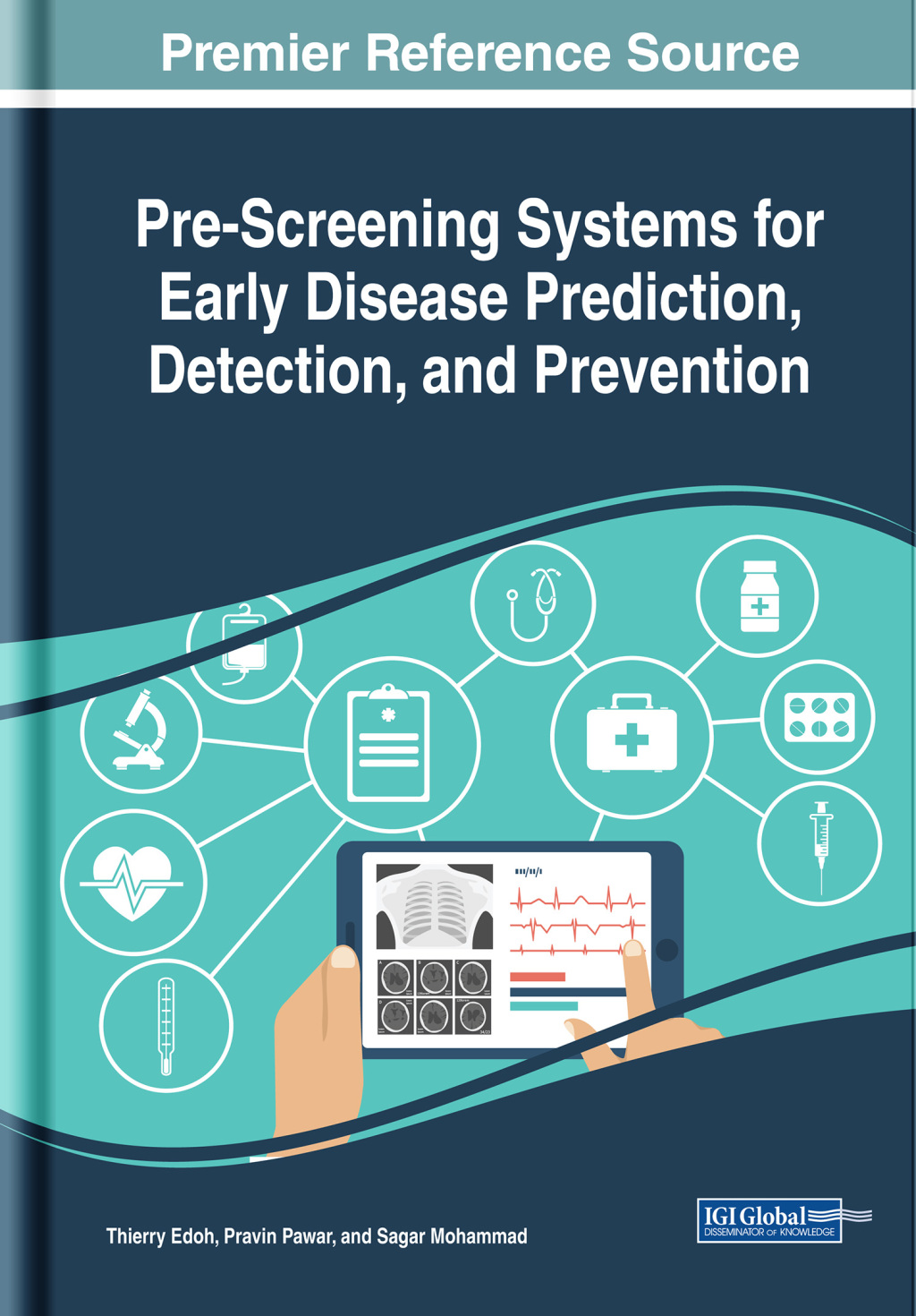 Pre-Screening Systems for Early Disease Prediction, Detection, and Prevention  â€“ PDF/EPUB Version Downloadable