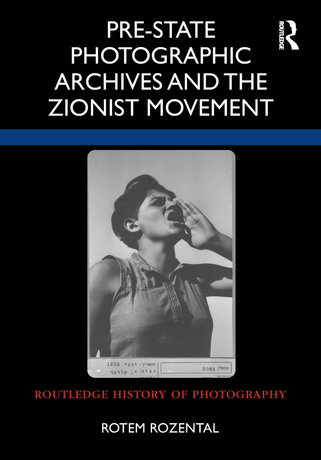 Pre-State Photographic Archives and the Zionist Movement 1st Edition â€“ PDF/EPUB Version Downloadable