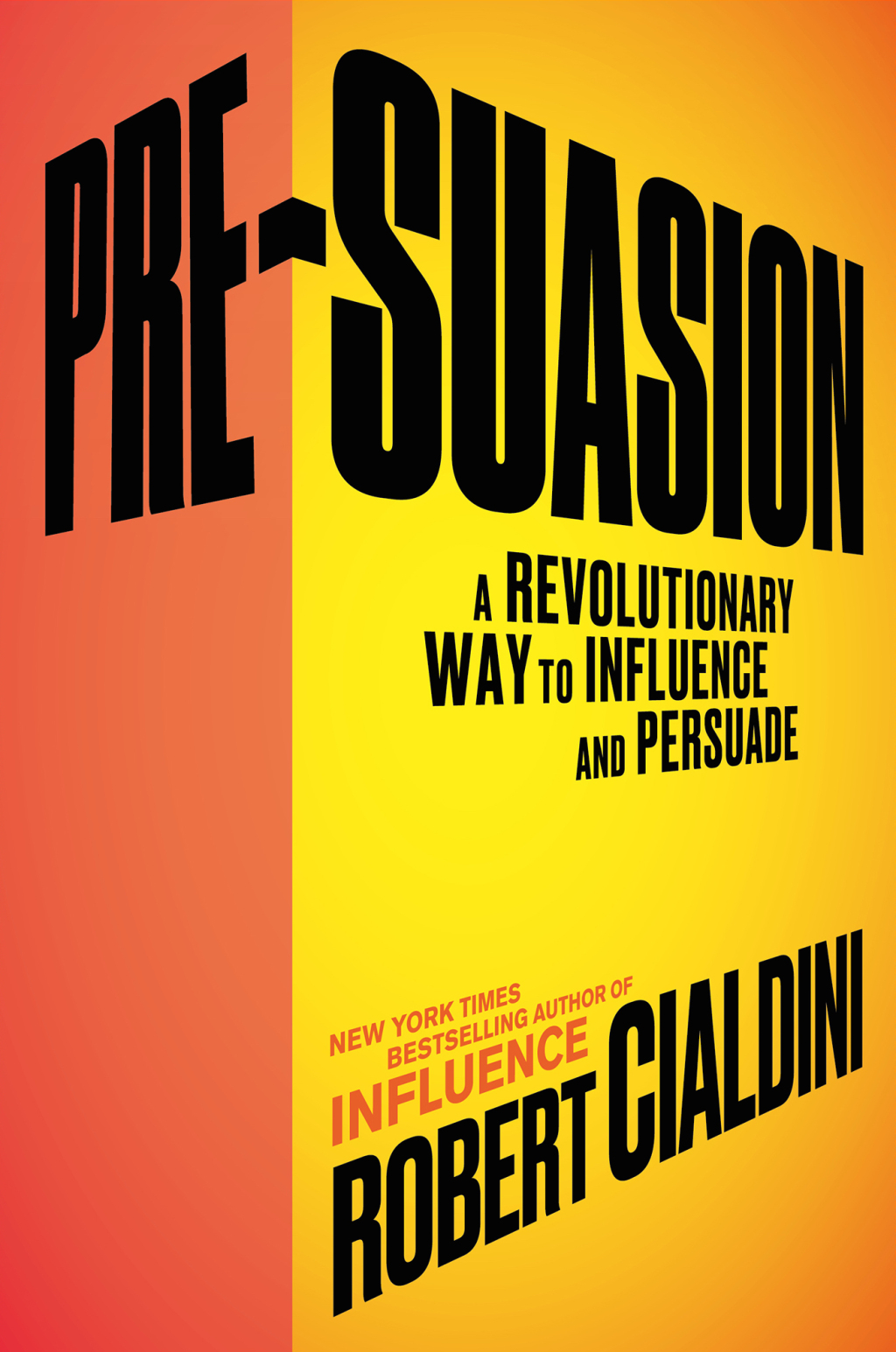 Pre-Suasion A Revolutionary Way to Influence and Persuade - (PDF/EPUB Version)