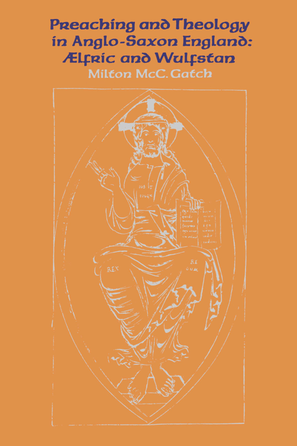 Preaching and Theology in Anglo-Saxon England Ã†lfric and Wulfstan 1st Edition â€“ PDF/EPUB Version Downloadable