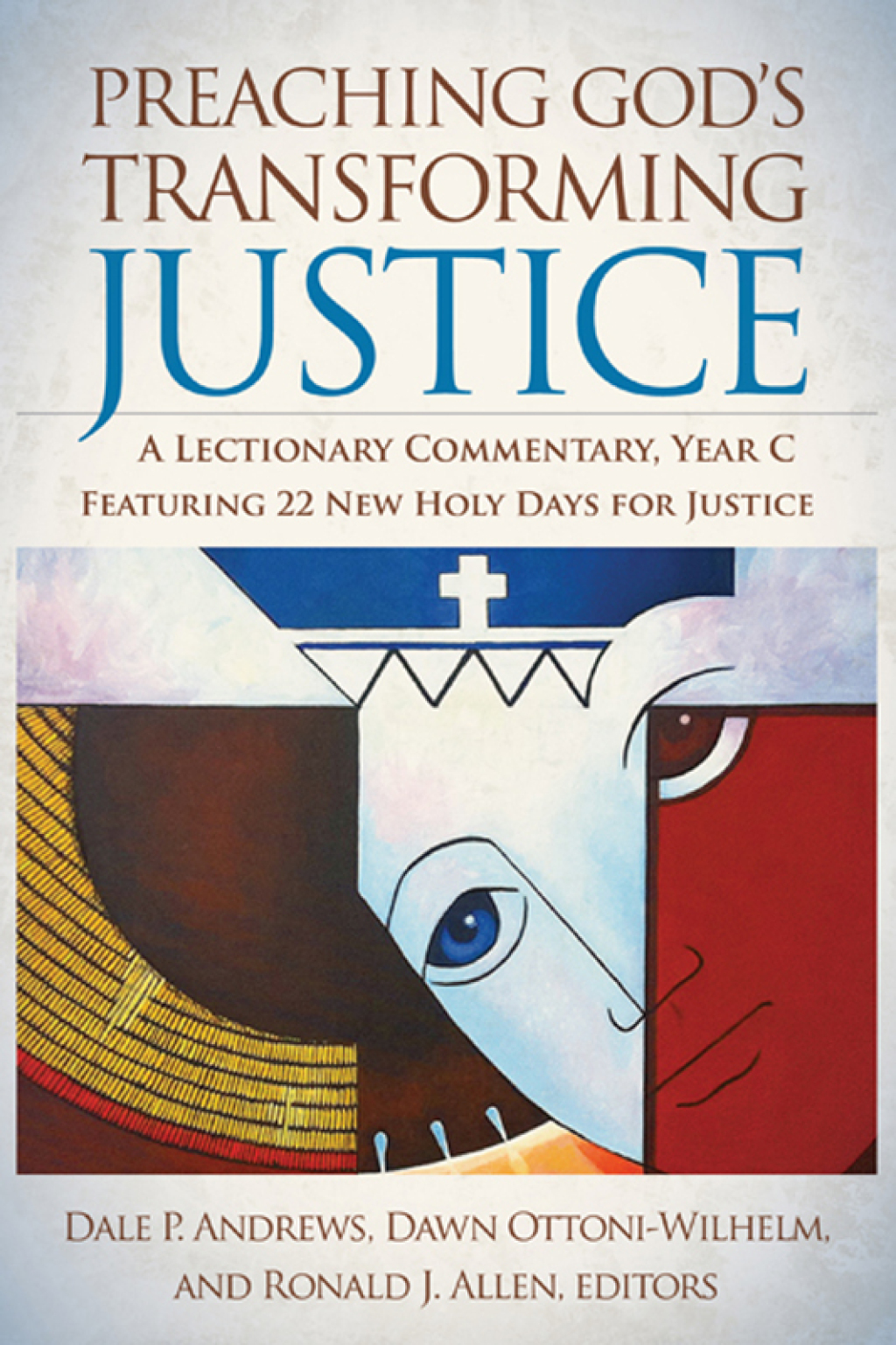 Preaching God's Transforming Justice A Lectionary Commentary, Year C  â€“ PDF/EPUB Version Downloadable