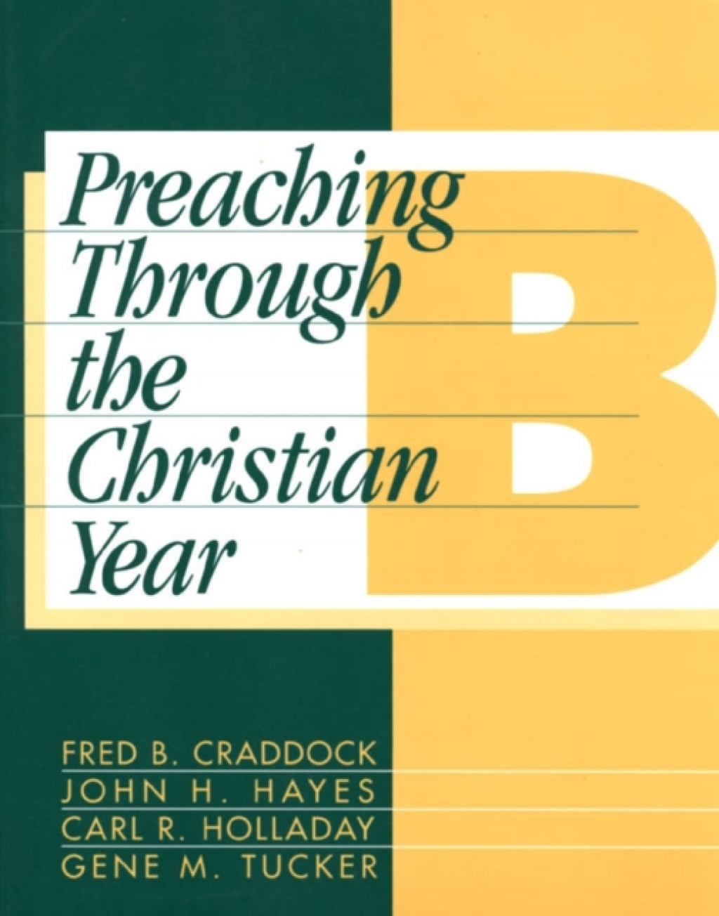 Preaching Through the Christian Year: Year B A Comprehensive Commentary on the Lectionary 1st Edition â€“ PDF/EPUB Version Downloadable