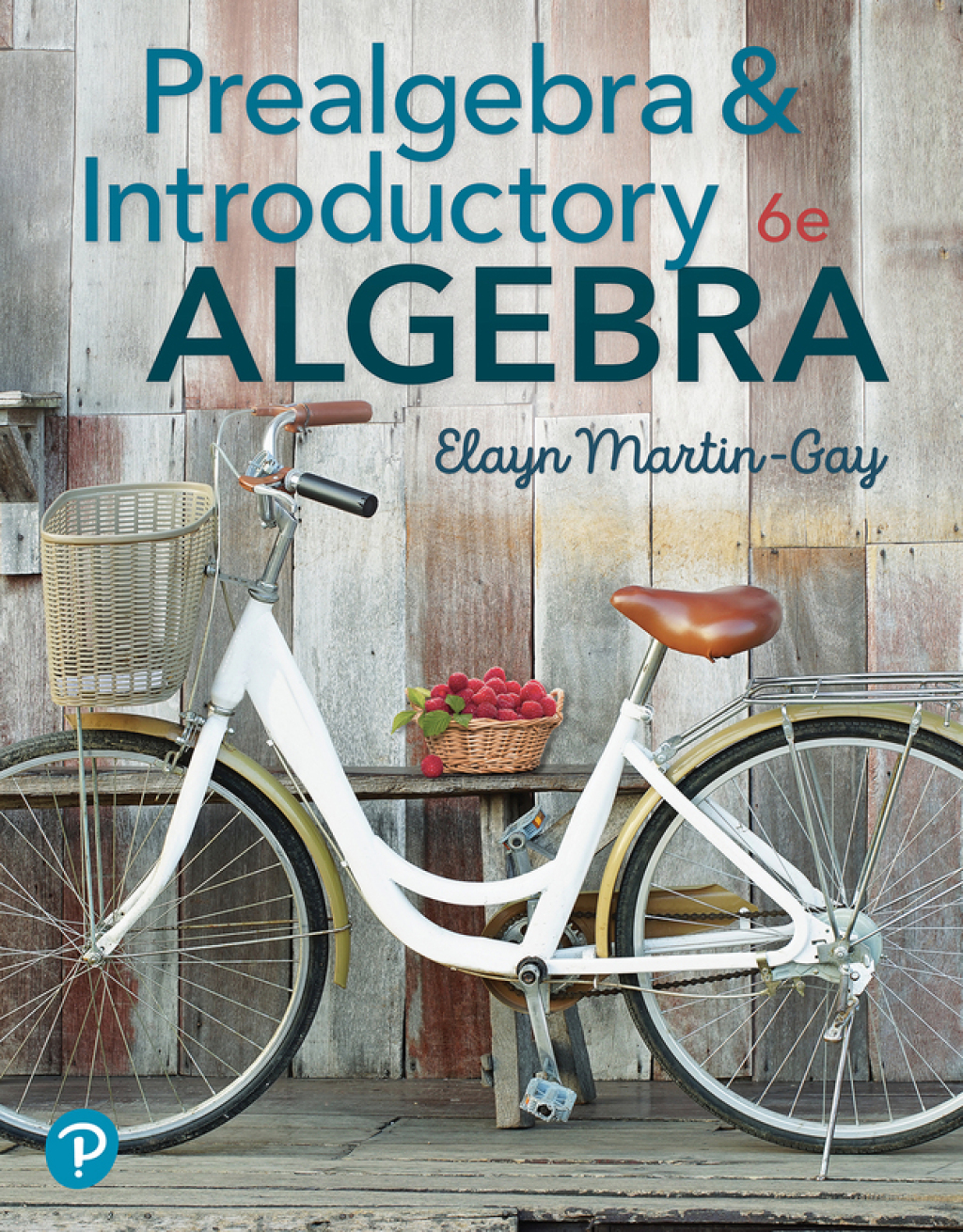Prealgebra & Introductory Algebra (Pearson+) 6th Edition â€“ PDF/EPUB Version Downloadable