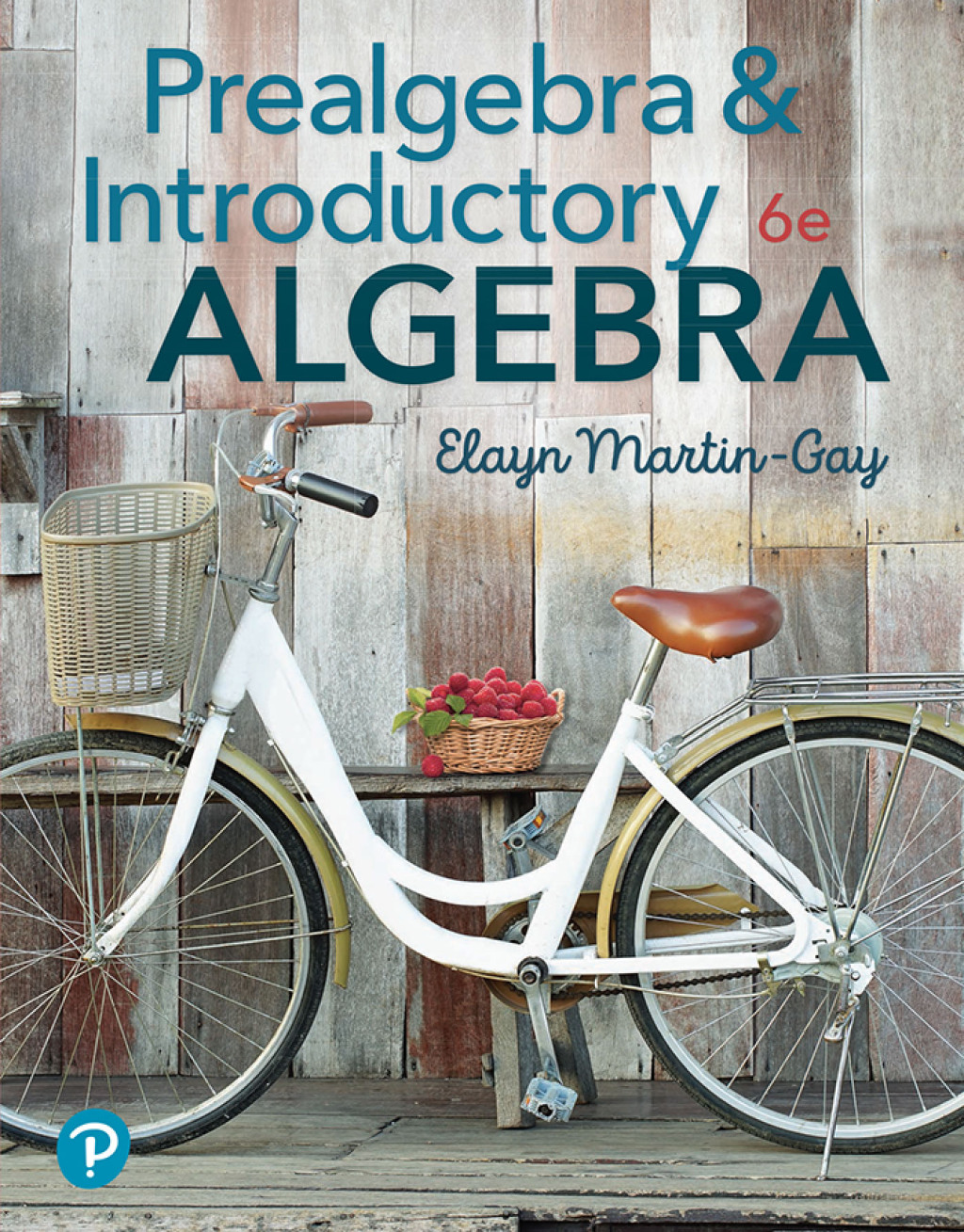Prealgebra & Introductory Algebra 6th Edition â€“ PDF/EPUB Version Downloadable