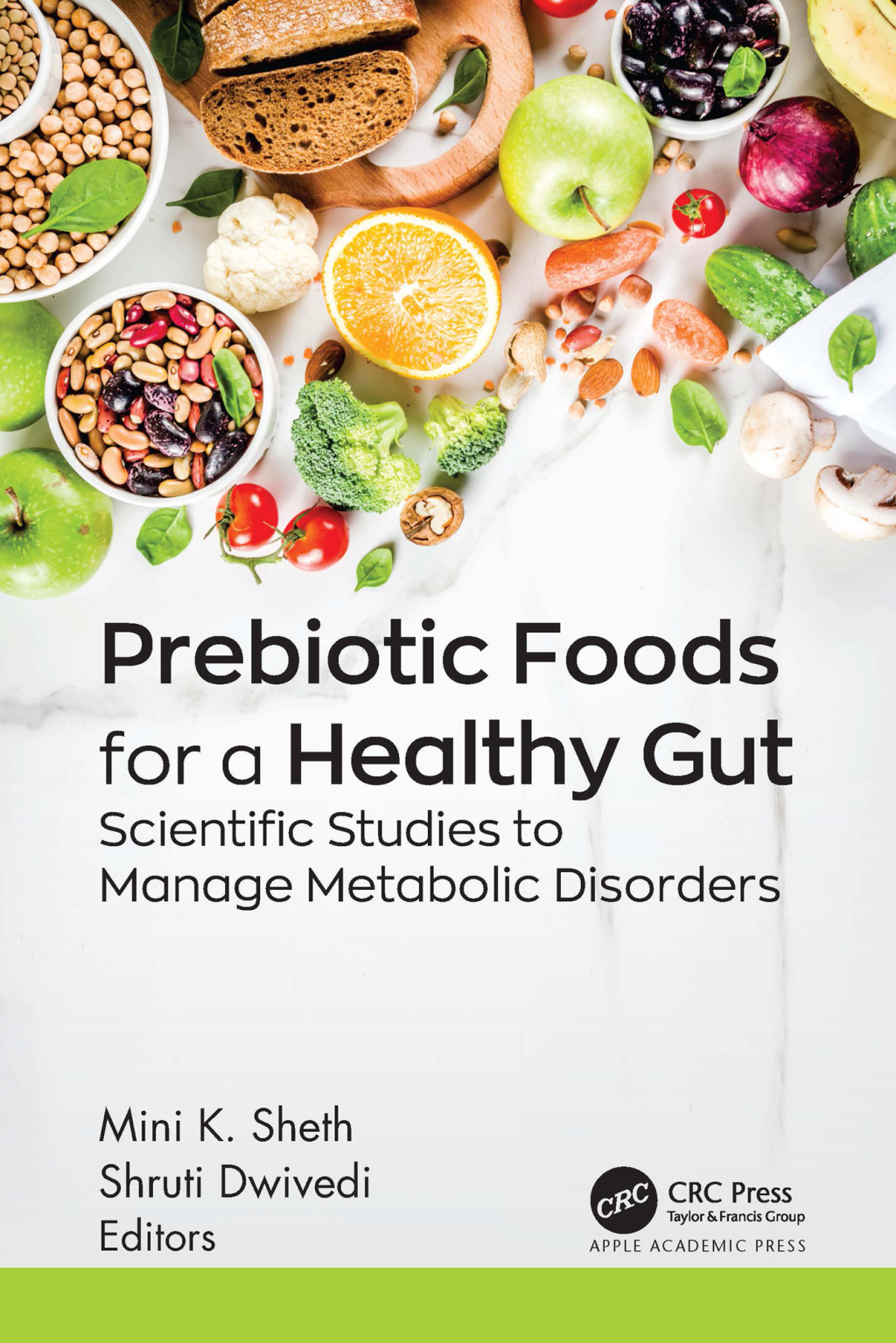 Prebiotic Foods for a Healthy Gut Scientific Studies to Manage Metabolic Disorders 1st Edition â€“ PDF/EPUB Version Downloadable
