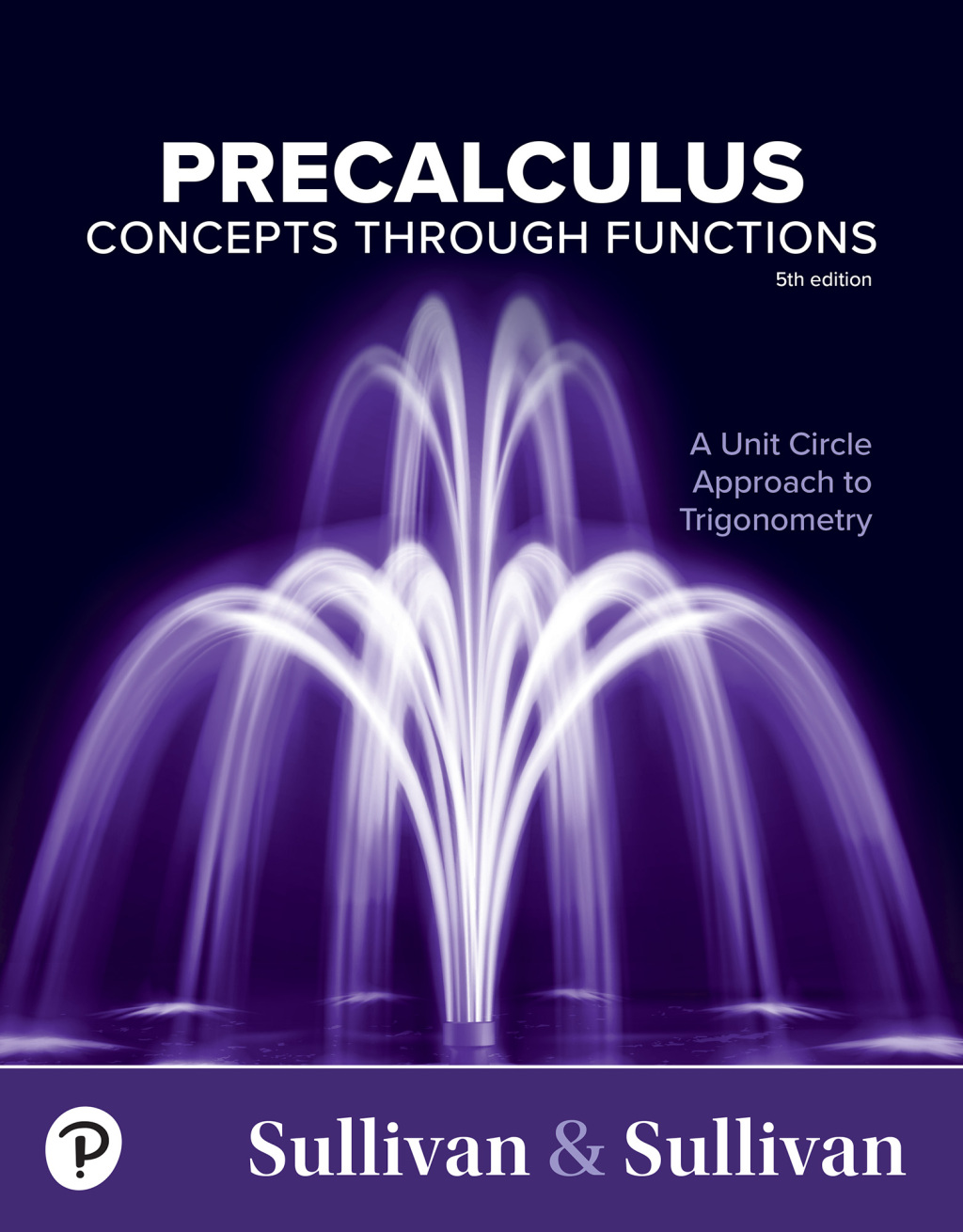 Precalculus: Concepts Through Functions, A Unit Circle Approach 5th Edition â€“ PDF/EPUB Version Downloadable