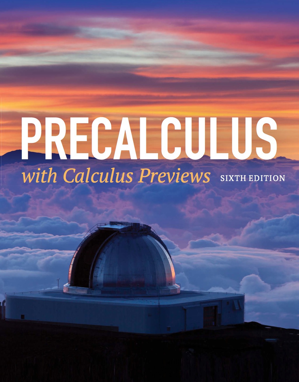 Precalculus with Calculus Previews: Sample Chapter 01 6th Edition â€“ PDF/EPUB Version Downloadable