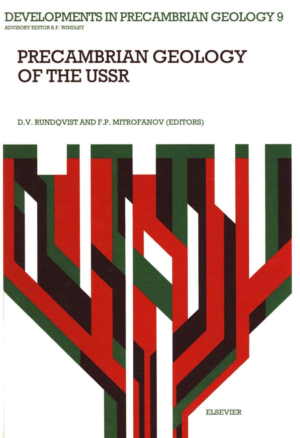 Precambrian Geology of the USSR  â€“ PDF/EPUB Version Downloadable