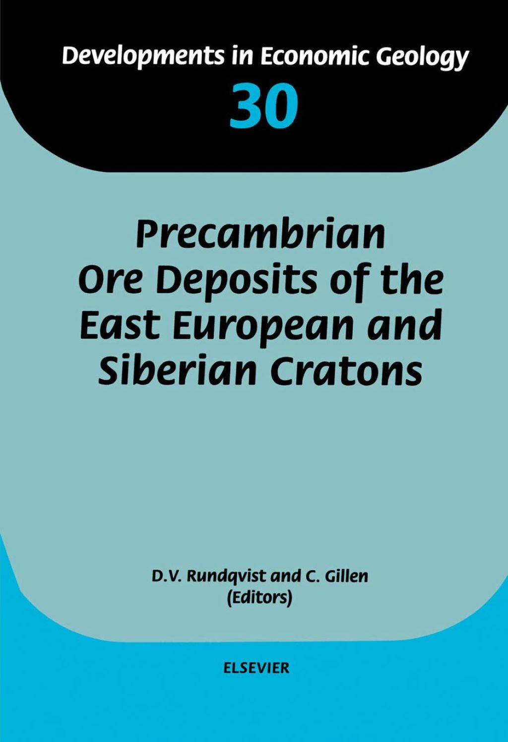 Precambrian Ore Deposits of the East European and Siberian Cratons  â€“ PDF/EPUB Version Downloadable