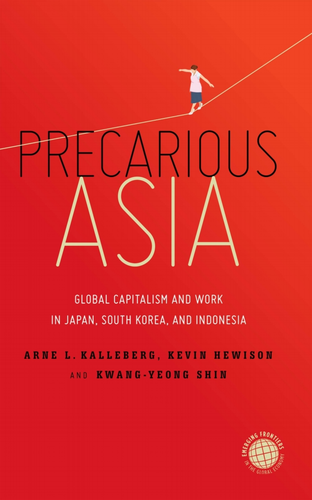 Precarious Asia Global Capitalism and Work in Japan, South Korea, and Indonesia 1st Edition â€“ PDF/EPUB Version Downloadable