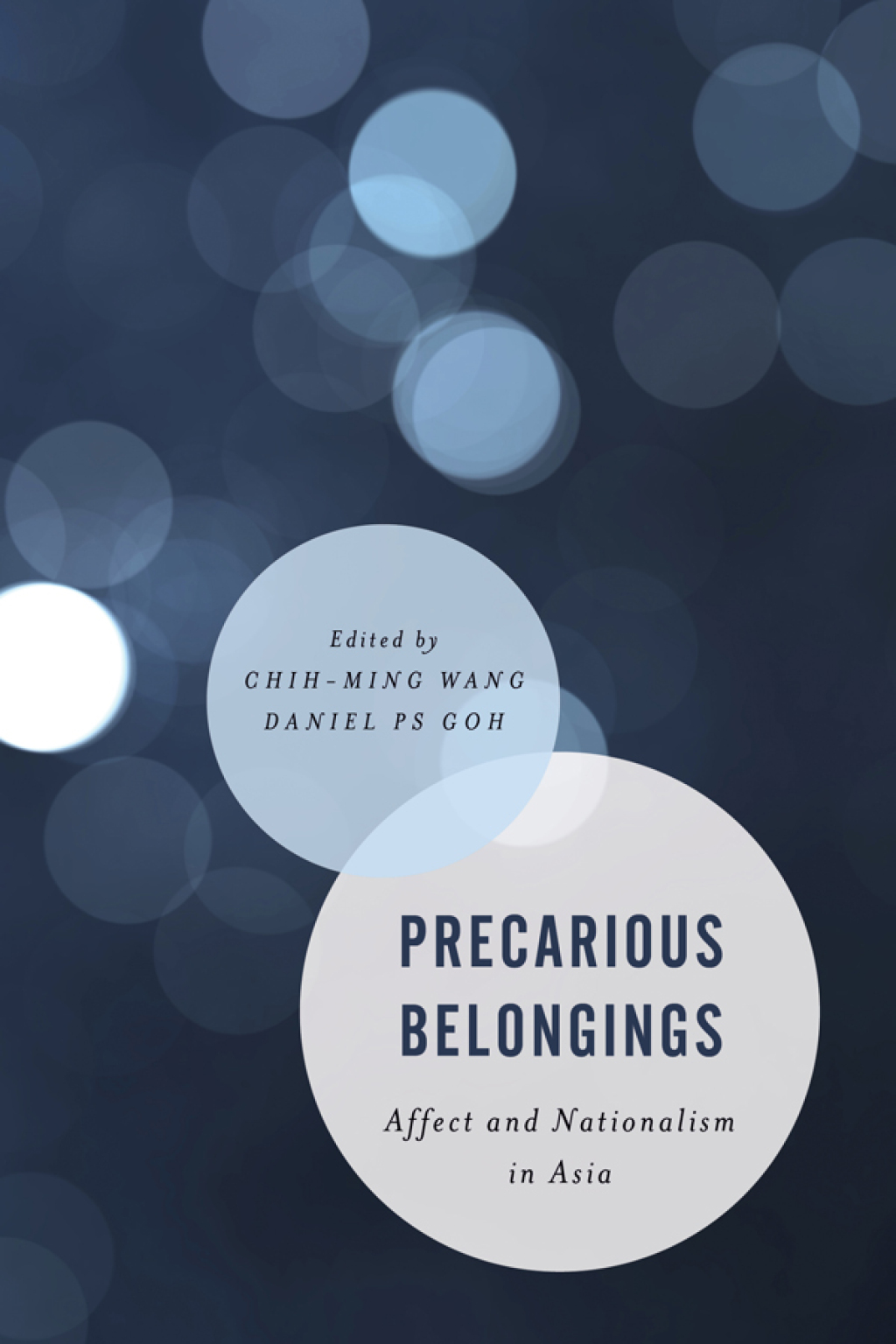 Precarious Belongings Affect and Nationalism in Asia 1st Edition – PDF/EPUB Version Downloadable Precarious Belongings Affect and Nationalism in Asia 1st Edition – PDF/EPUB Version Downloadable - Image 1