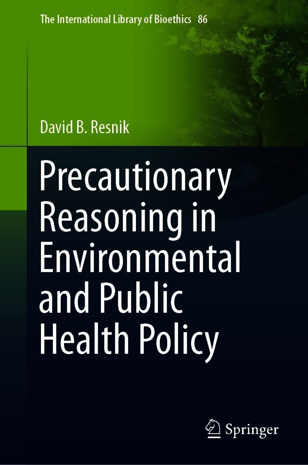 Precautionary Reasoning in Environmental and Public Health Policy  â€“ PDF/EPUB Version Downloadable