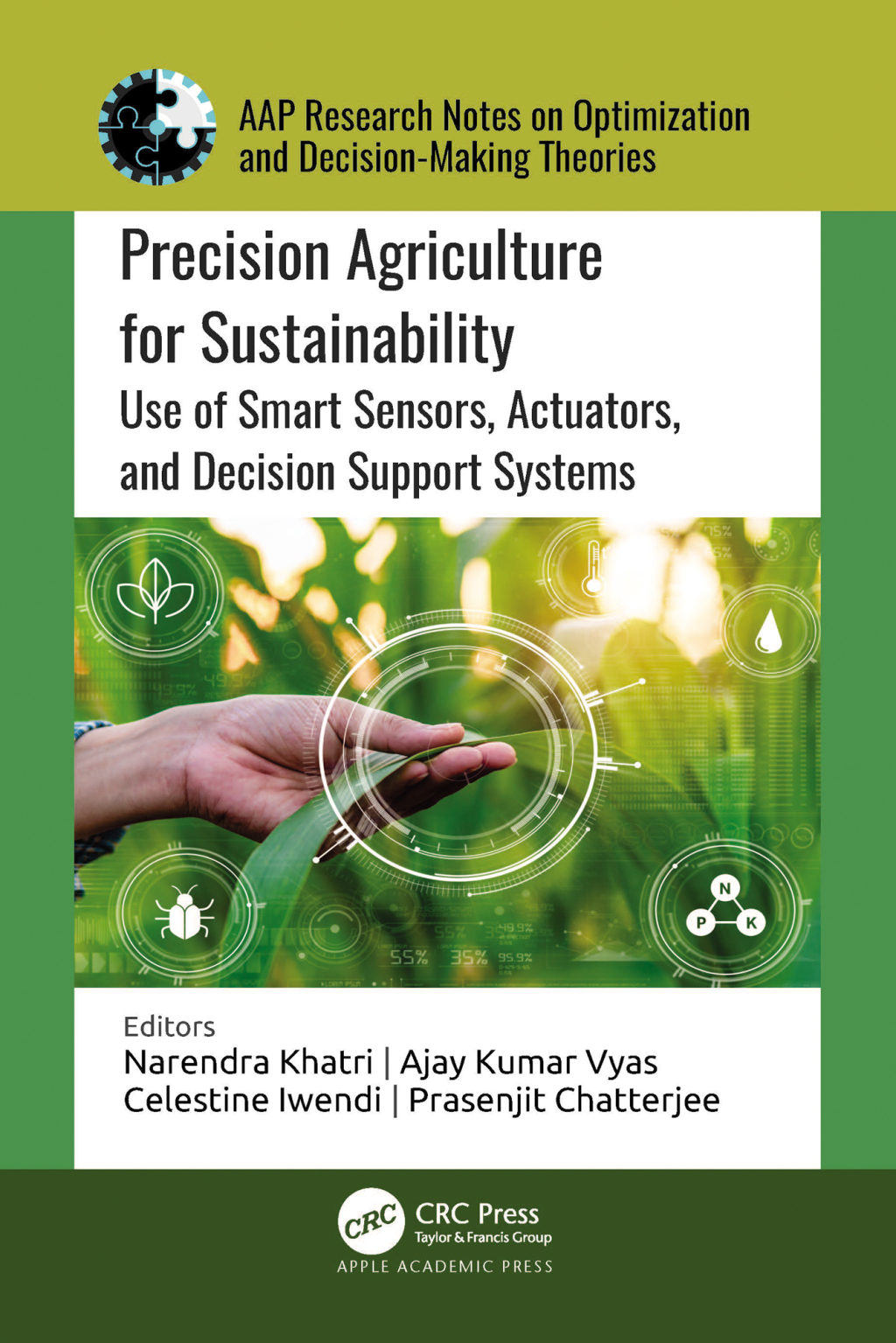 Precision Agriculture for Sustainability Use of Smart Sensors, Actuators, and Decision Support Systems 1st Edition â€“ PDF/EPUB Version Downloadable