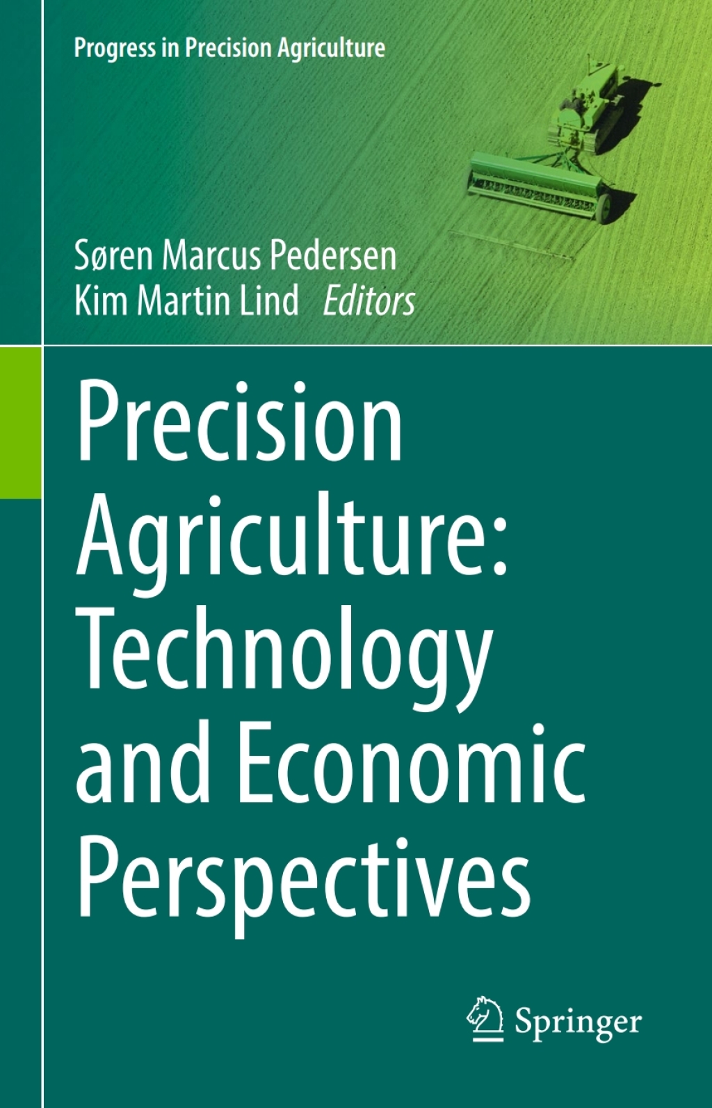 Precision Agriculture: Technology and Economic Perspectives  â€“ PDF/EPUB Version Downloadable