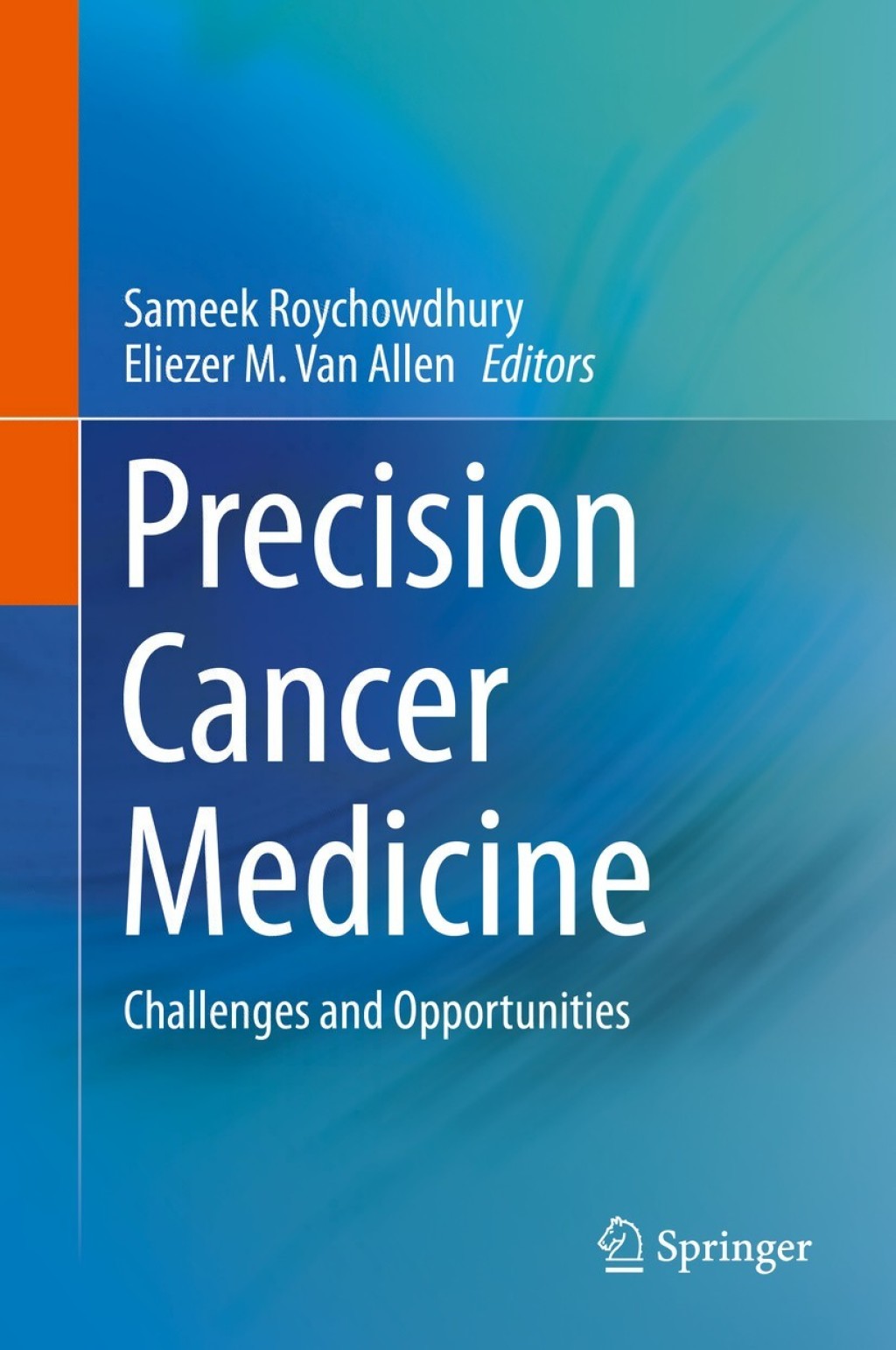 Precision Cancer Medicine Challenges and Opportunities  â€“ PDF/EPUB Version Downloadable