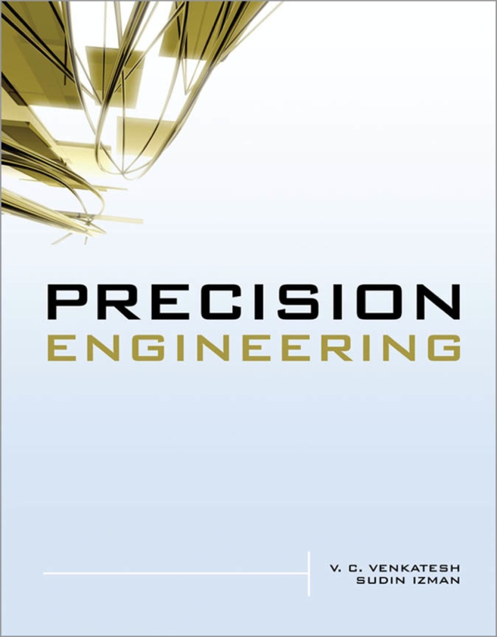 Precision Engineering 1st Edition â€“ PDF/EPUB Version Downloadable