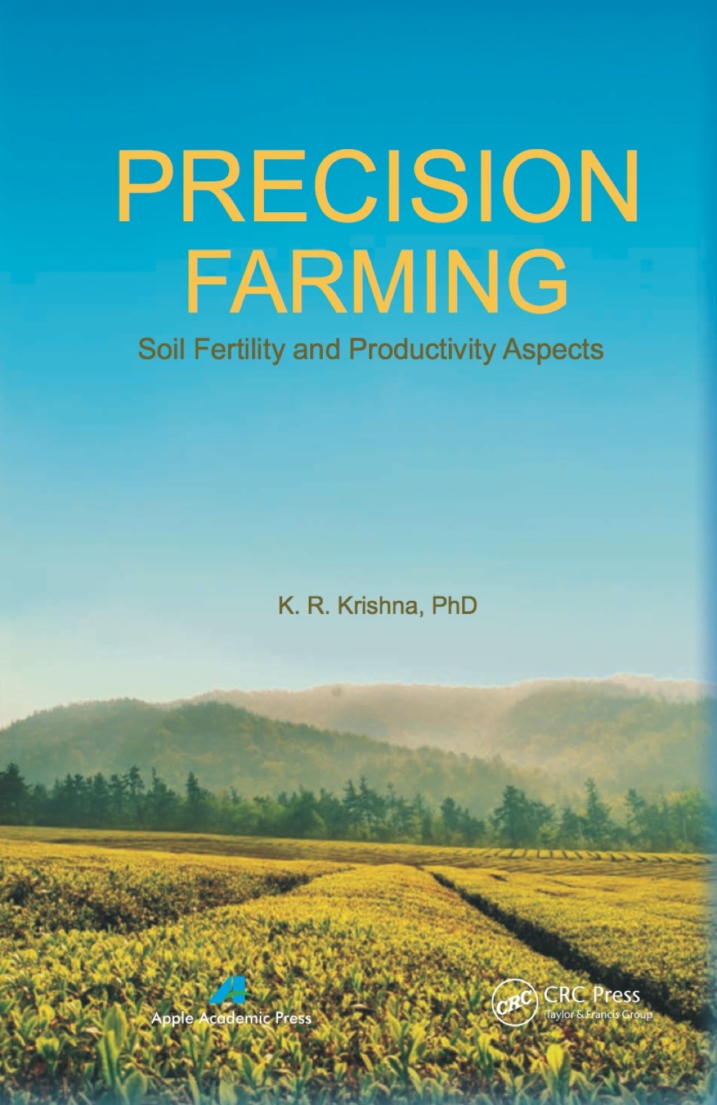 Precision Farming Soil Fertility and Productivity Aspects 1st Edition â€“ PDF/EPUB Version Downloadable