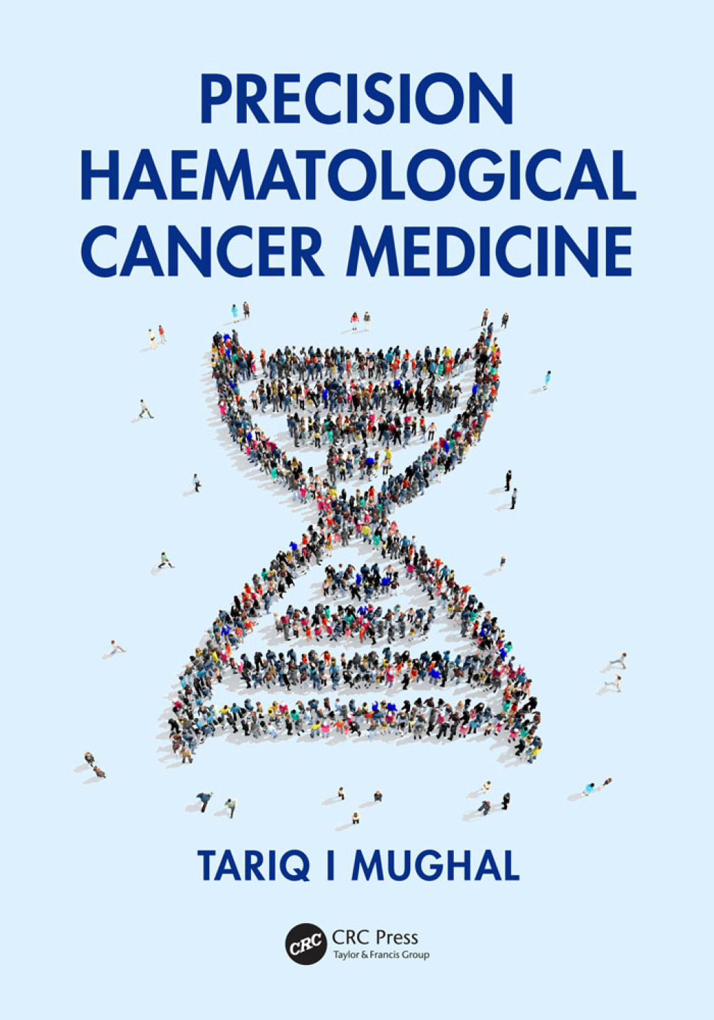 Precision Haematological Cancer Medicine 1st Edition â€“ PDF/EPUB Version Downloadable