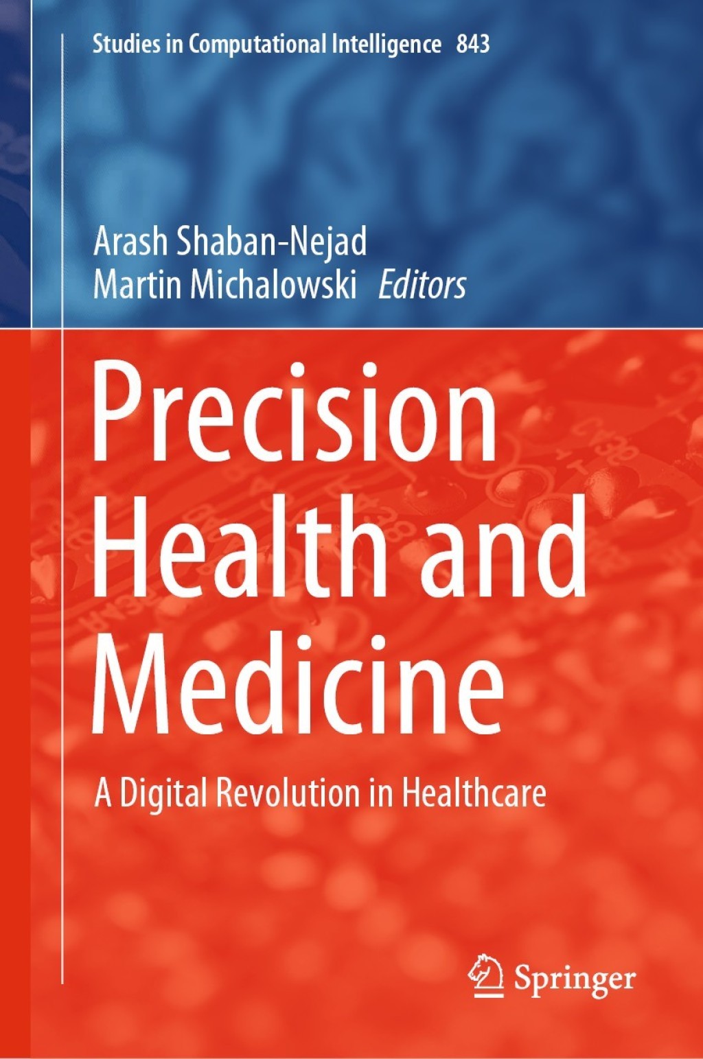 Precision Health and Medicine A Digital Revolution in Healthcare  â€“ PDF/EPUB Version Downloadable