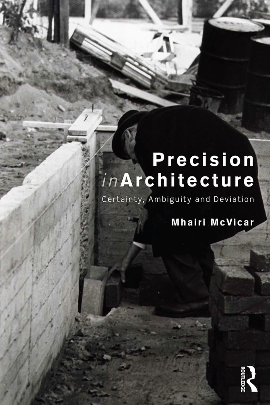 Precision in Architecture Certainty, Ambiguity and Deviation 1st Edition â€“ PDF/EPUB Version Downloadable