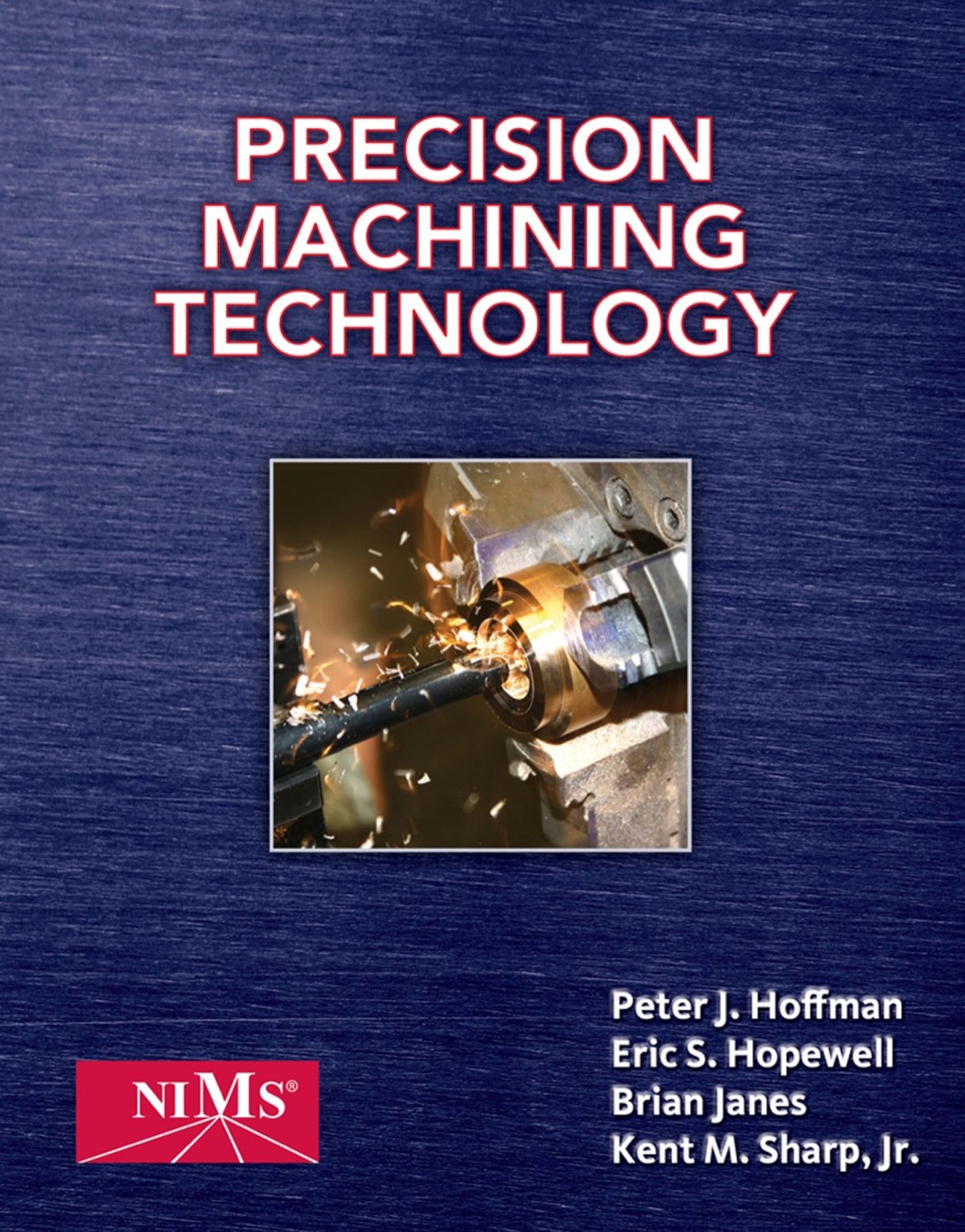 Precision Machining Technology 1st Edition â€“ PDF/EPUB Version Downloadable