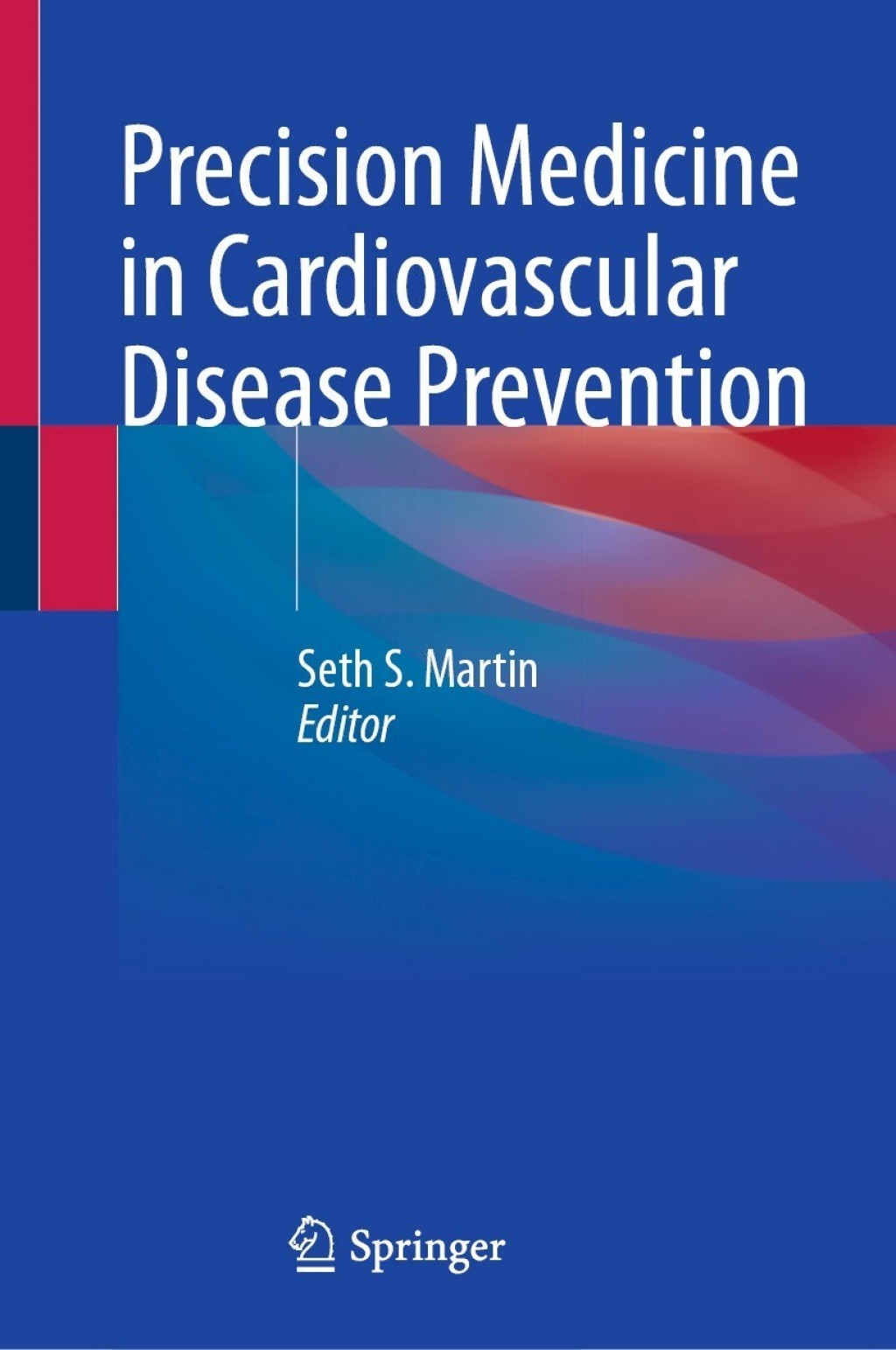 Precision Medicine in Cardiovascular Disease Prevention  â€“ PDF/EPUB Version Downloadable