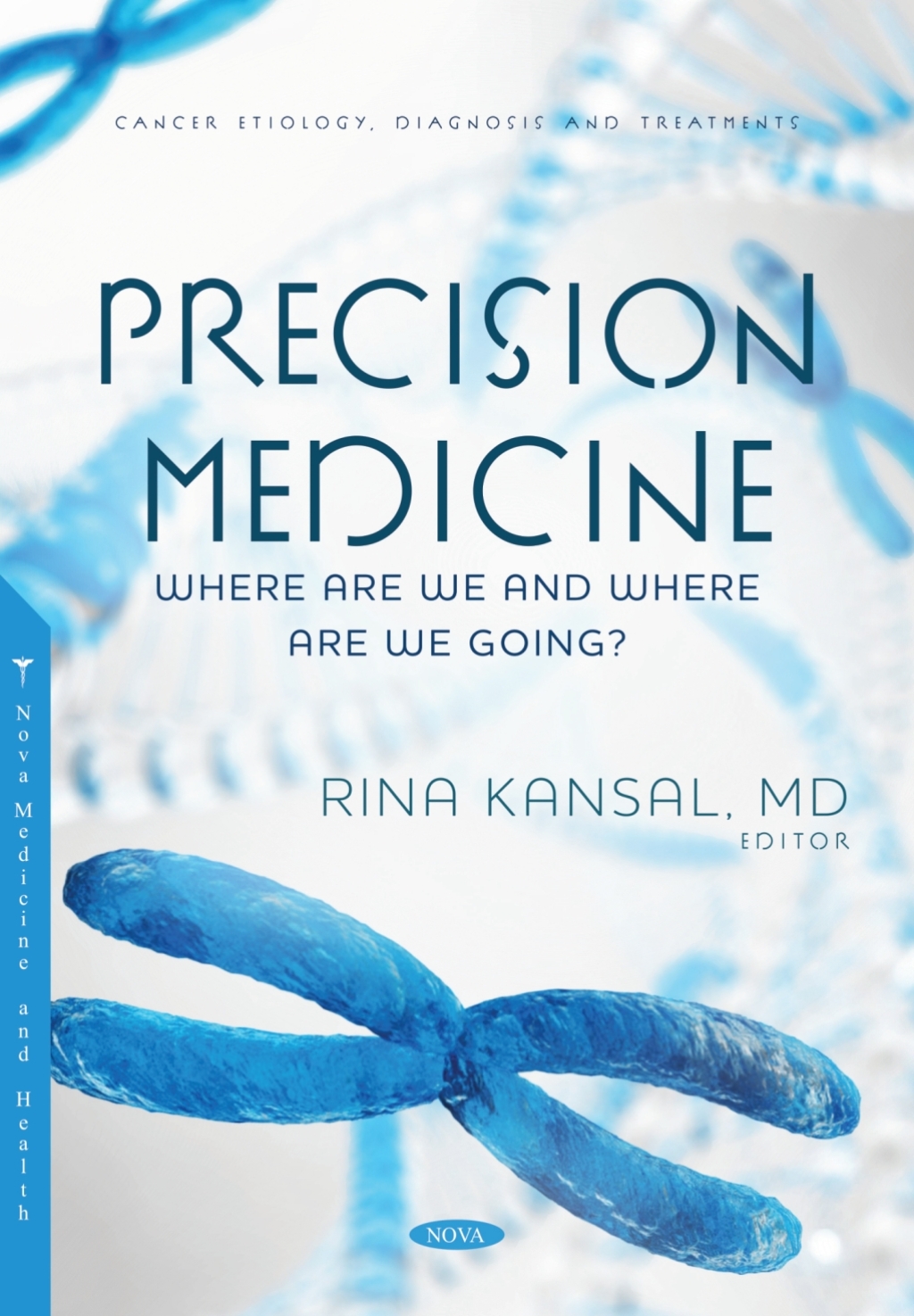 Precision Medicine: Where Are We and Where Are We Going?  â€“ PDF/EPUB Version Downloadable