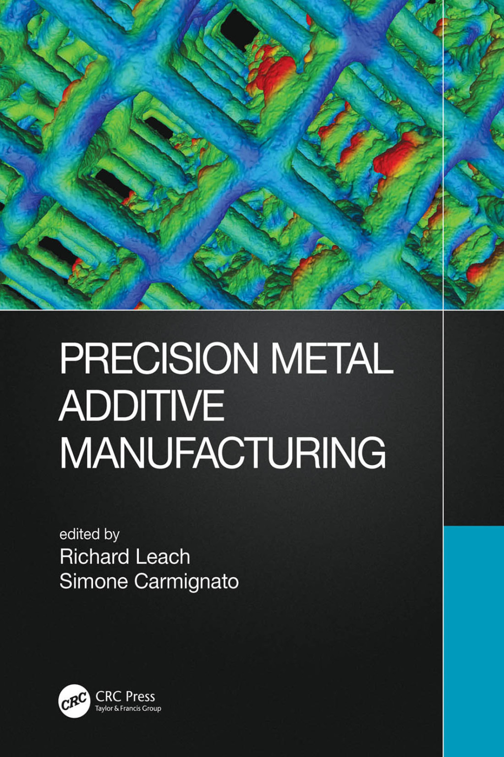 Precision Metal Additive Manufacturing 1st Edition â€“ PDF/EPUB Version Downloadable
