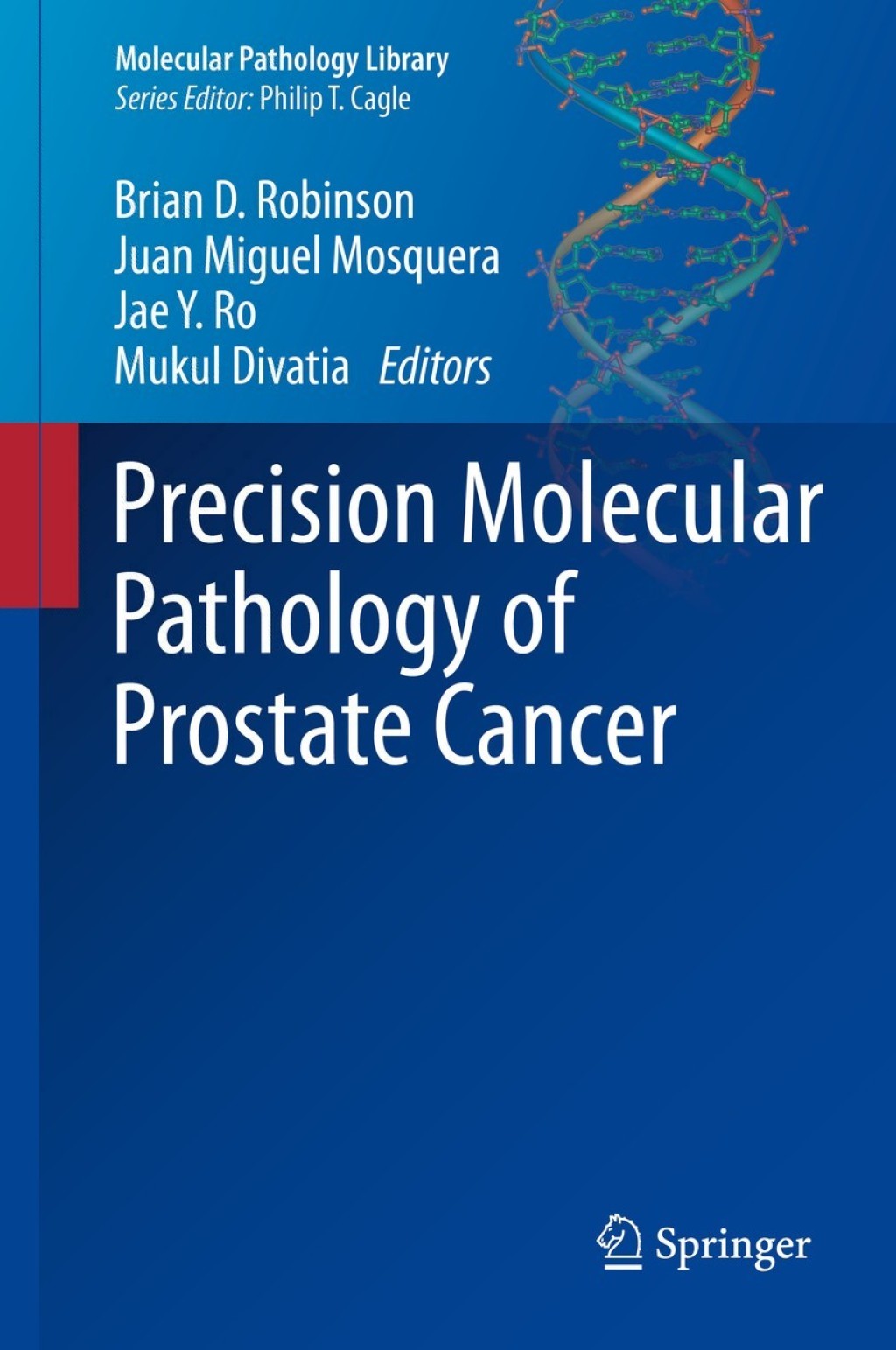 Precision Molecular Pathology of Prostate Cancer  â€“ PDF/EPUB Version Downloadable
